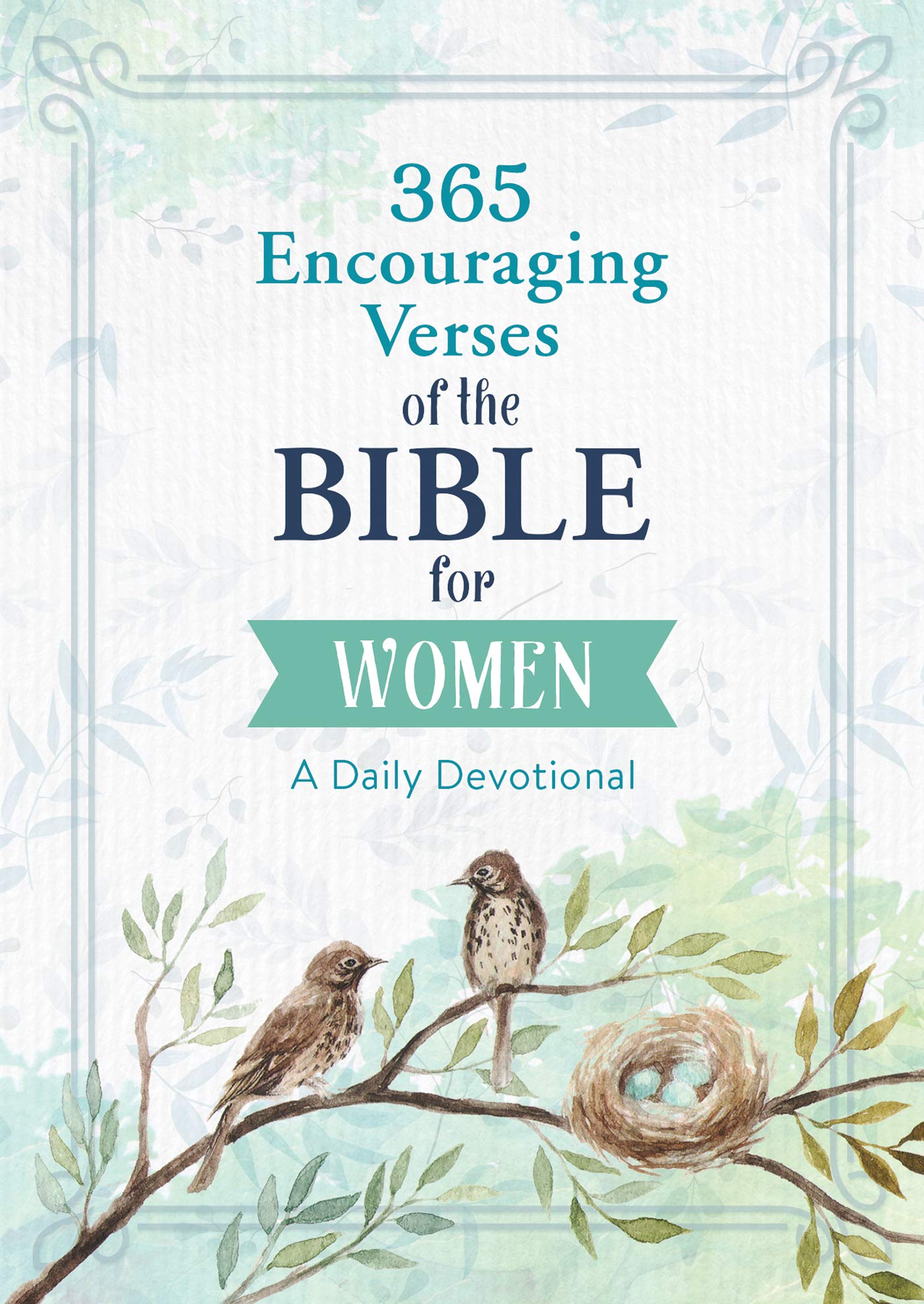 365 Encouraging Verses of the Bible for Women: A Daily Devotional Social Sciences