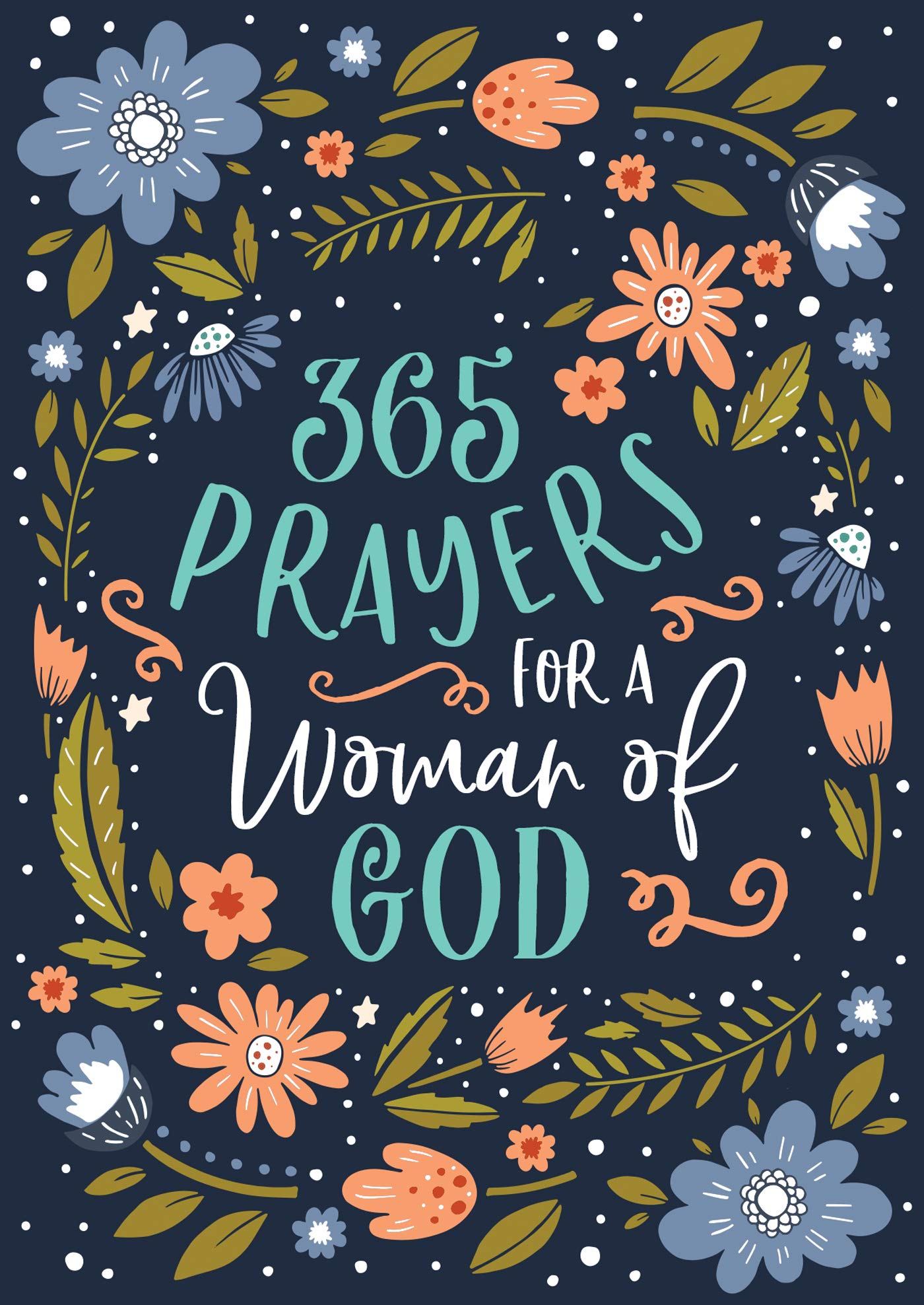 365 Prayers for a Woman of God Social Sciences