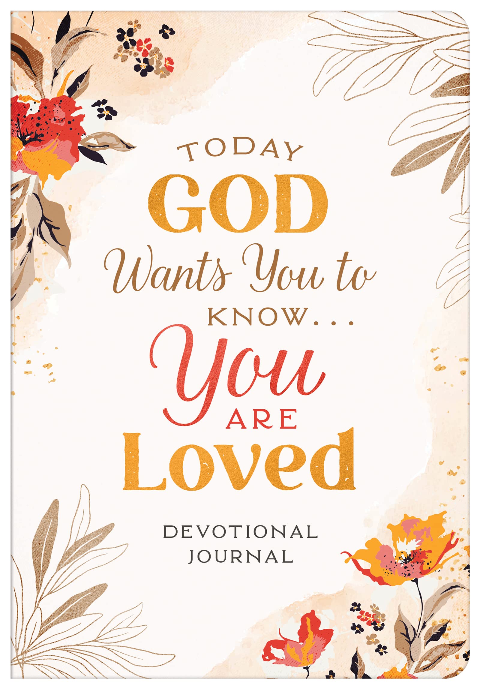 Today God Wants You to Know - You Are Loved Devotional Journal Religion & Esotericism