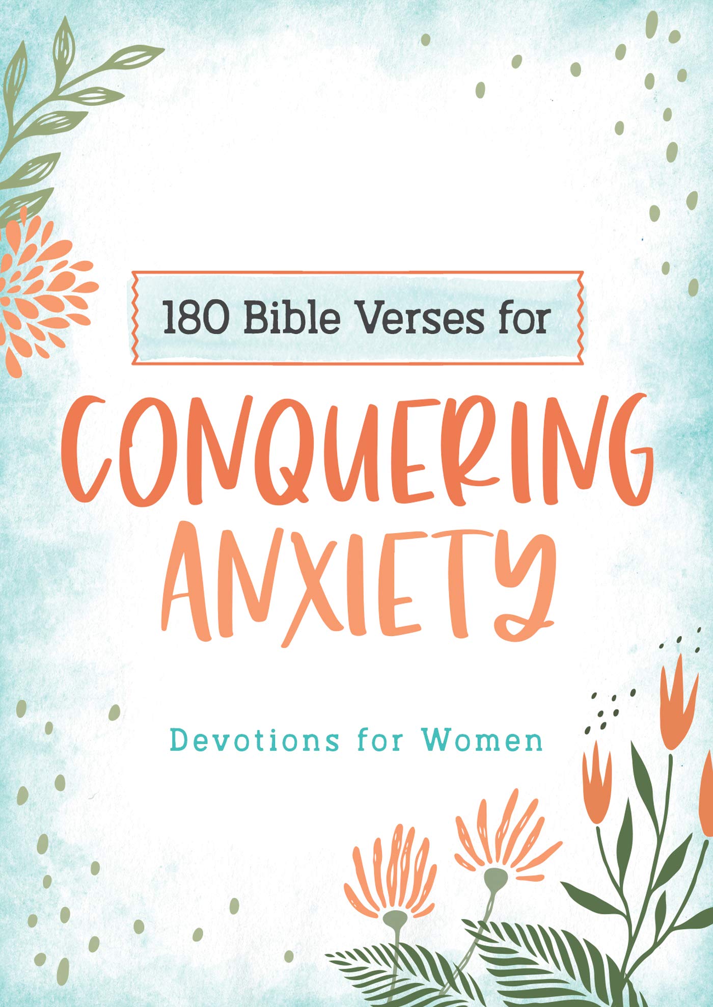 180 Bible Verses for Conquering Anxiety Health, Nutrition & Fitness