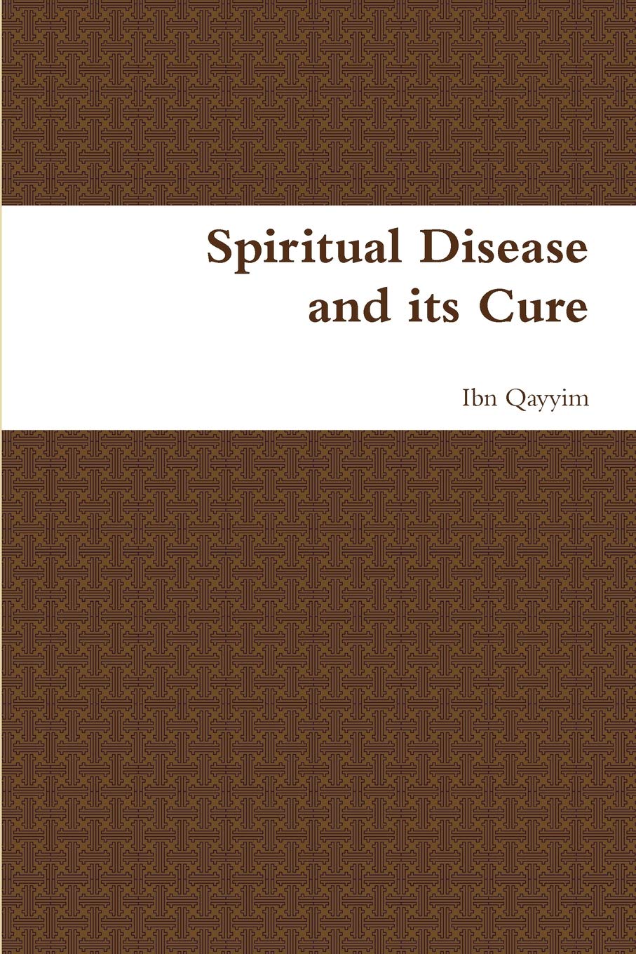 Spiritual Disease and its Cure Social Sciences