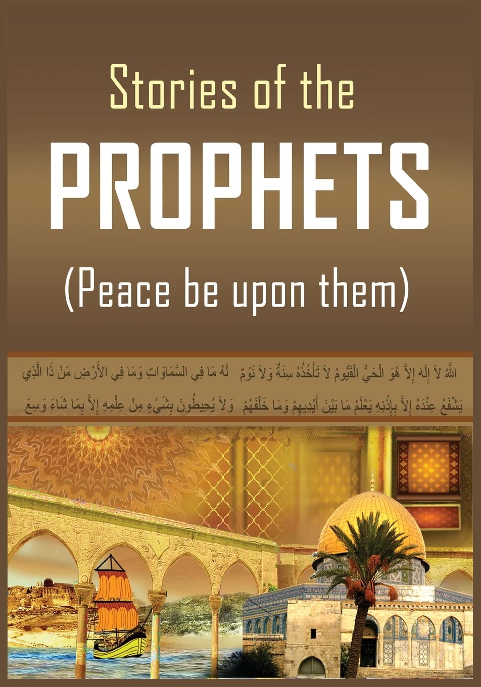 The Stories of the Prophets Politics & Society