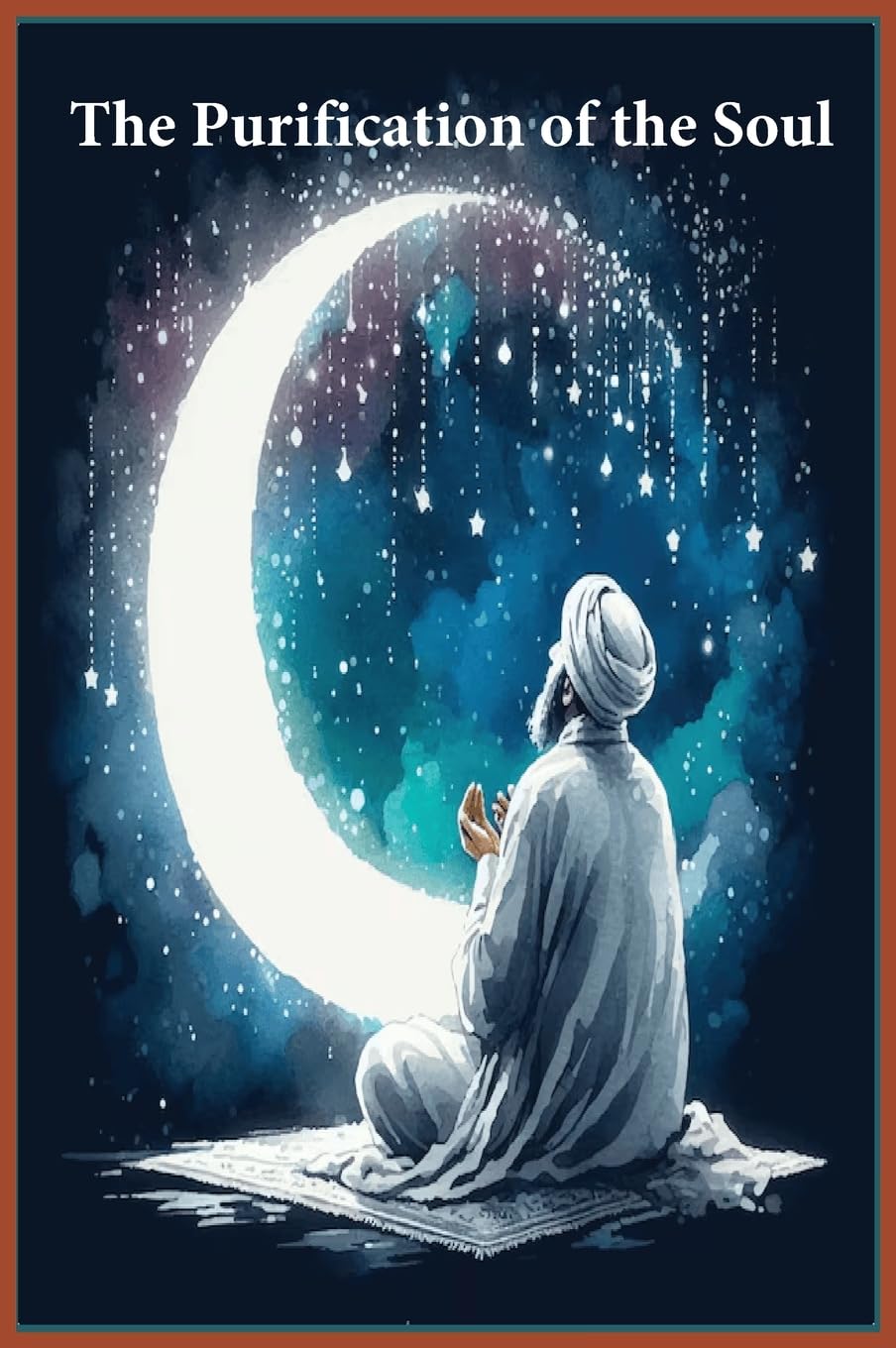 The Purification of the Soul Religion & Esotericism