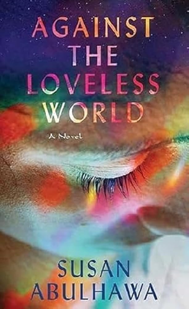 Against the Loveless World (Platinum Spotlight) Historical Fiction