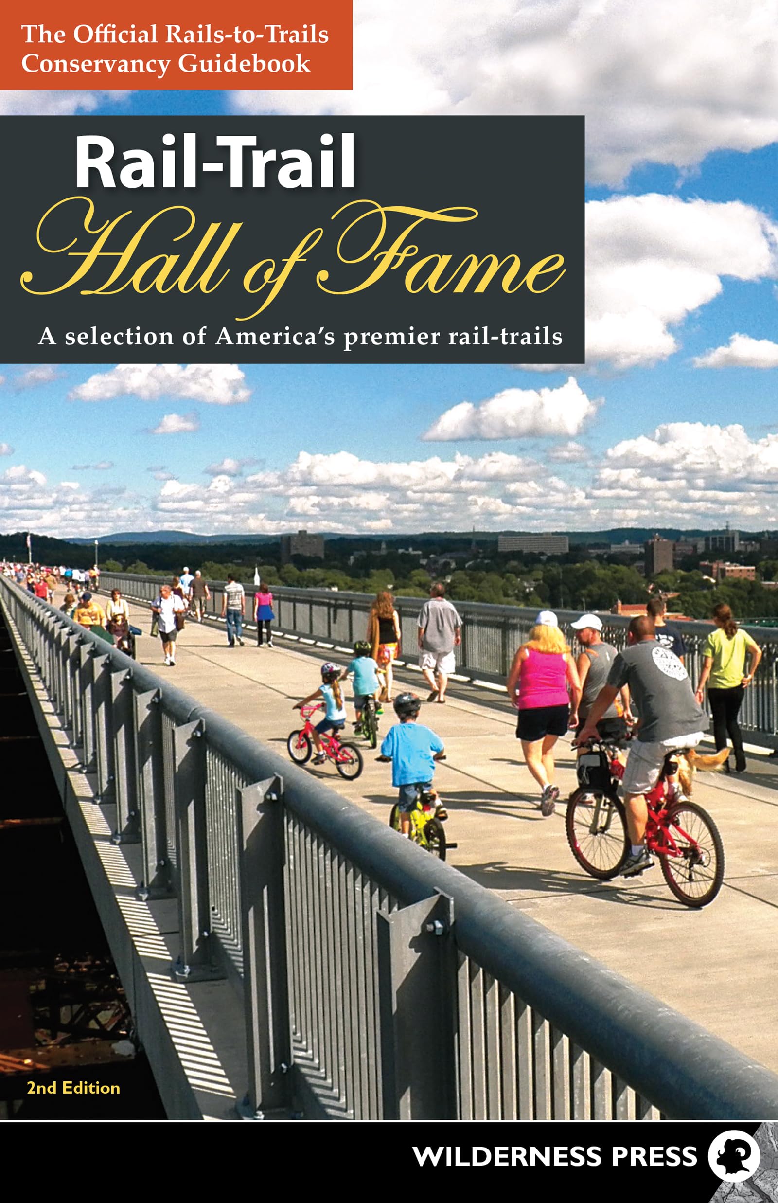 Rail-Trail Hall of Fame: A Selection of America's Premier Rail-Trails Leisure, Home & Garden