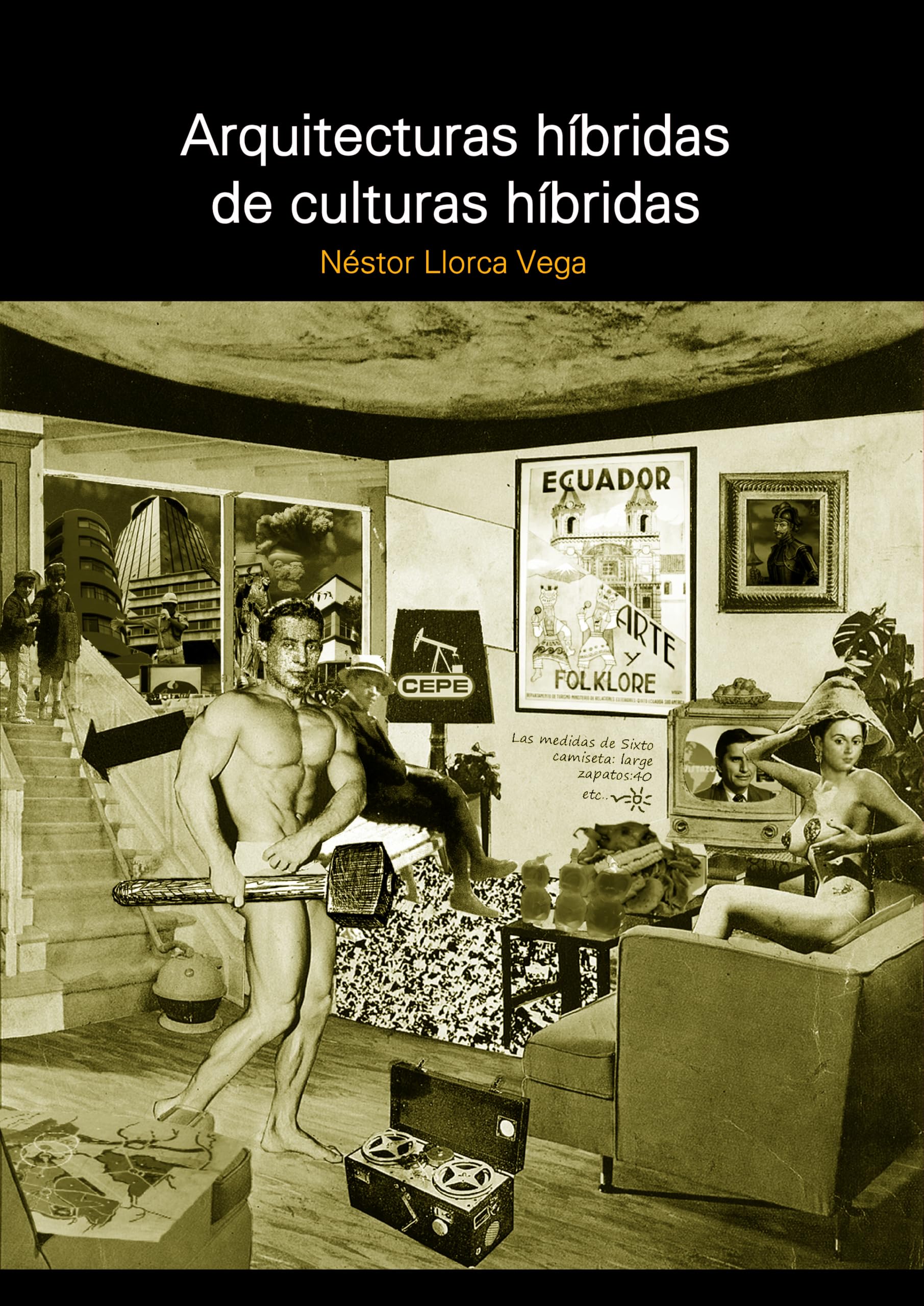 Arquitecturas híbridas de culturas híbridas Architecture