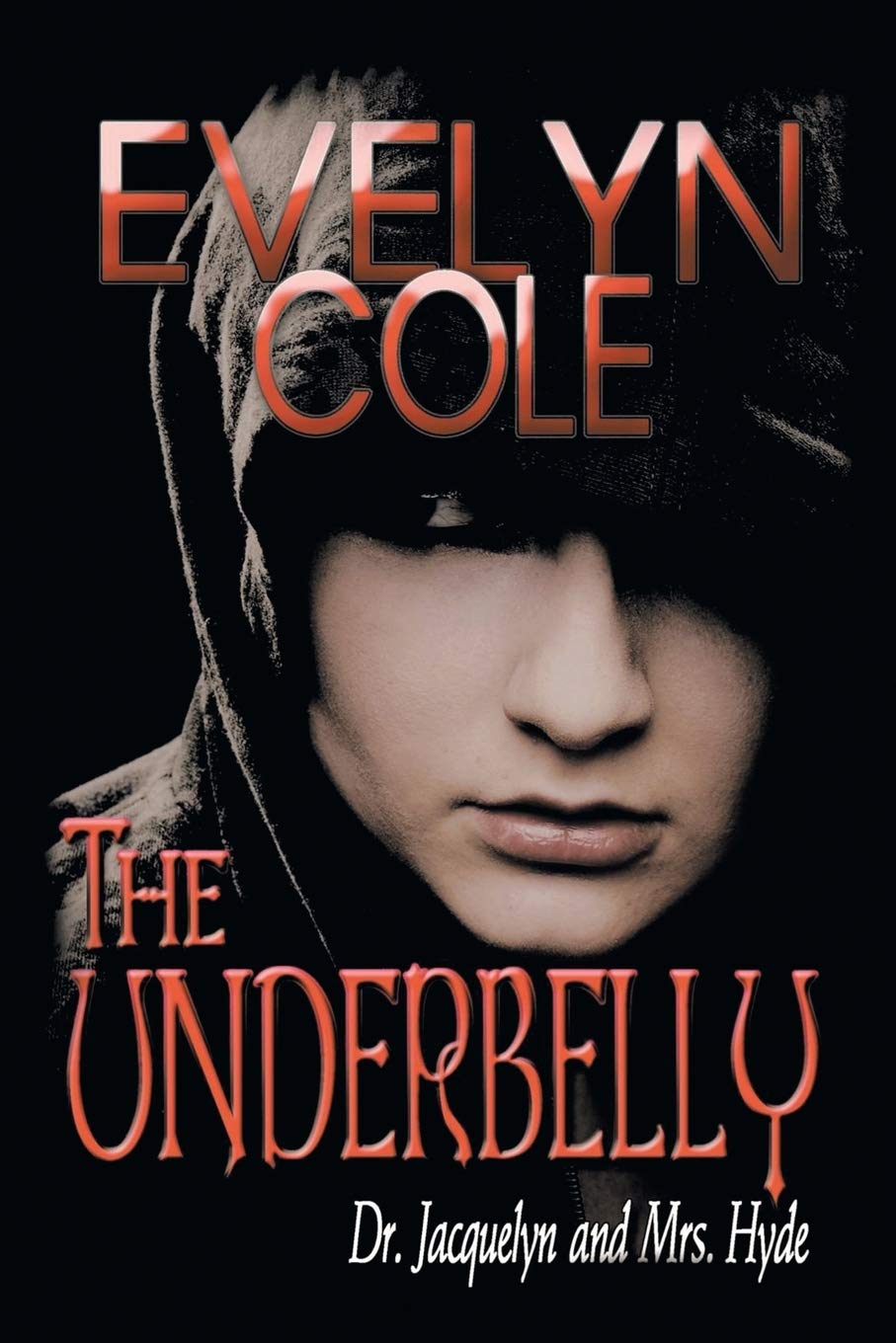 Product Image: The Underbelly: Dr. Jacquelyn and Mrs. Hyde