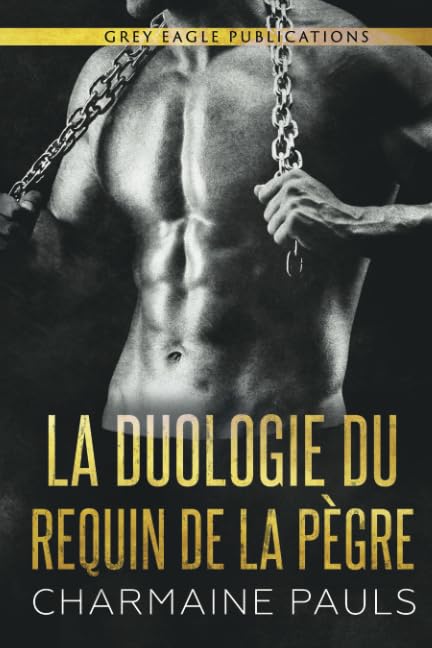 La Duologie Du Requin De La Pègre Romantic Thrillers