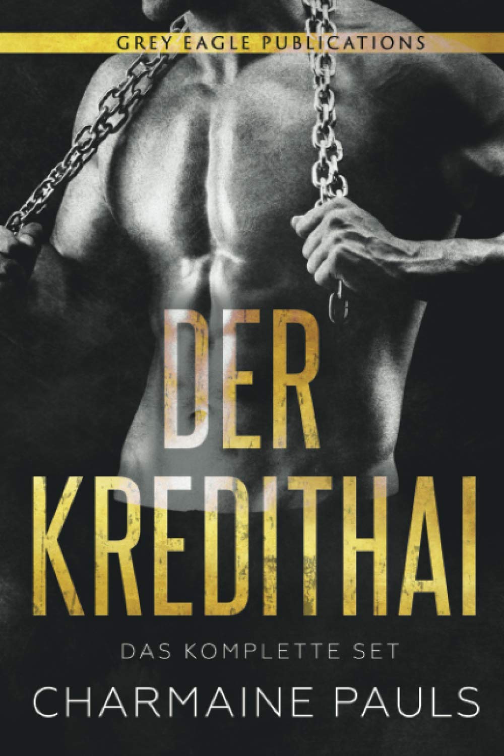 Der Kredithai: Das Komplette set Romantic Thrillers