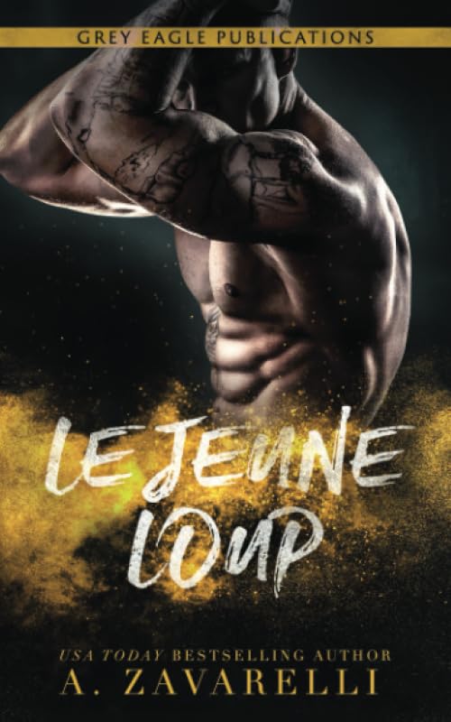 Le Jeune Loup: Un roman Gangs de Boston Romantic Thrillers