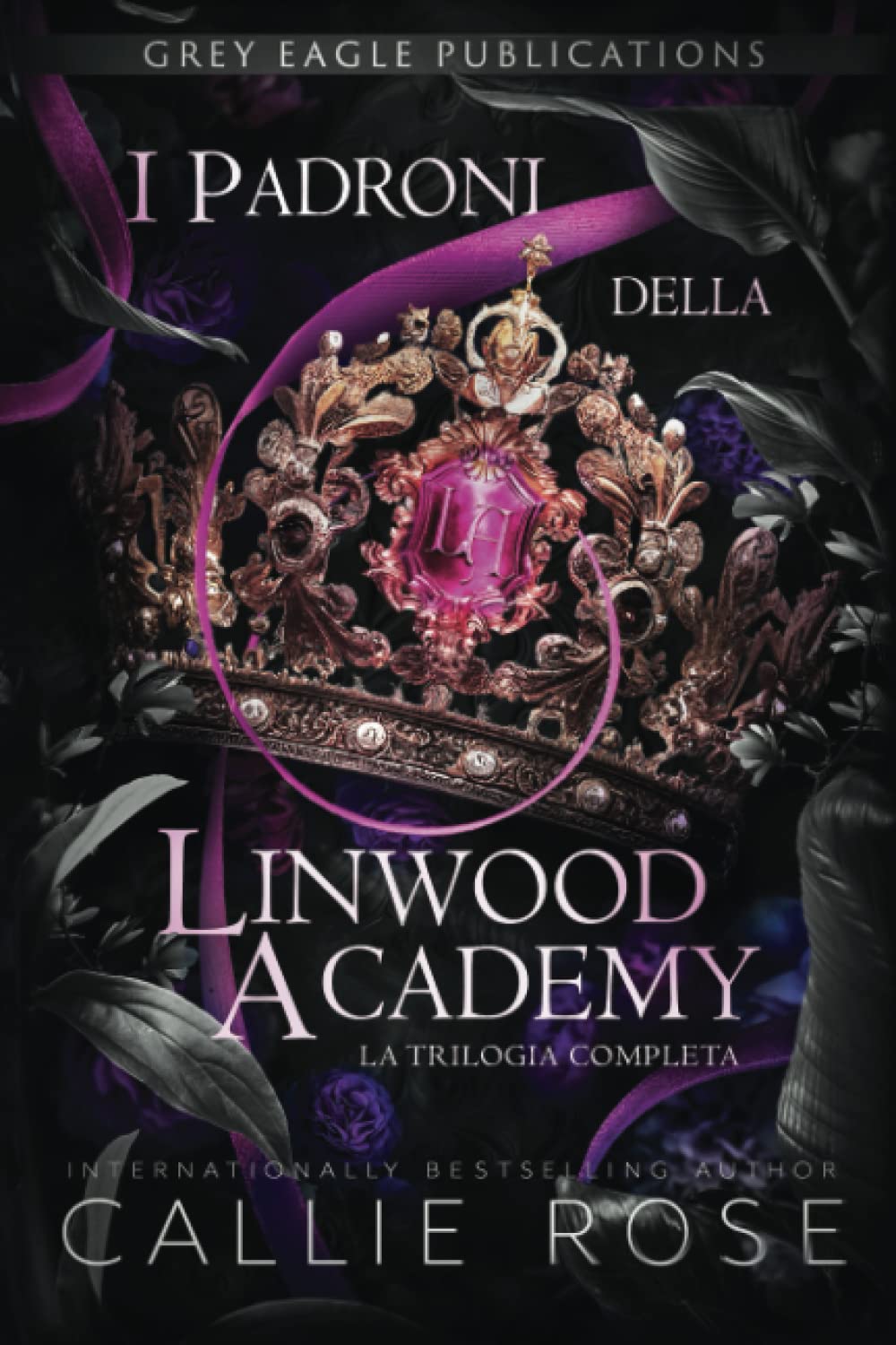 I Padroni della Linwood Academy: La Trilogia Completa book