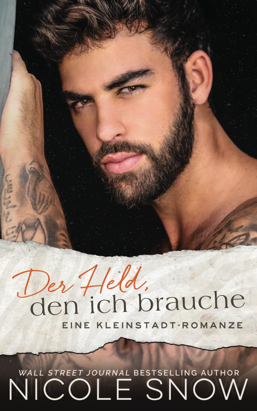 Der Held, den ich brauche: Eine Kleinstadt-Romanze Romantic Thrillers