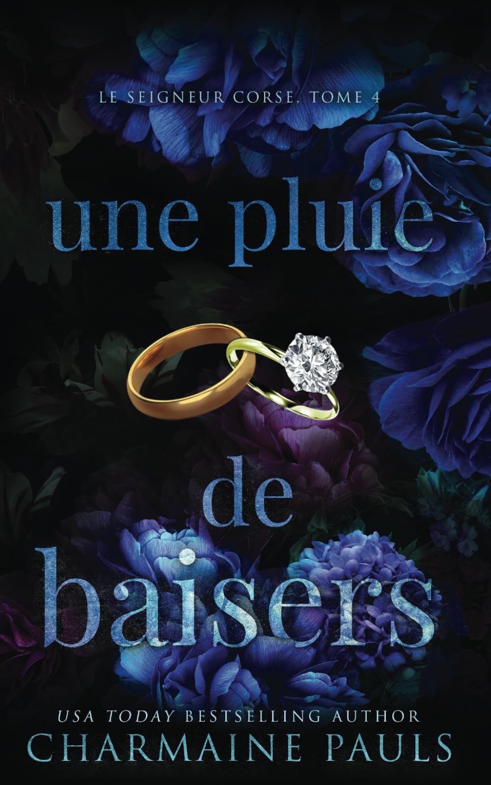 Une pluie de baisers (Le Seigneur corse, Band 4) Romantic Thrillers