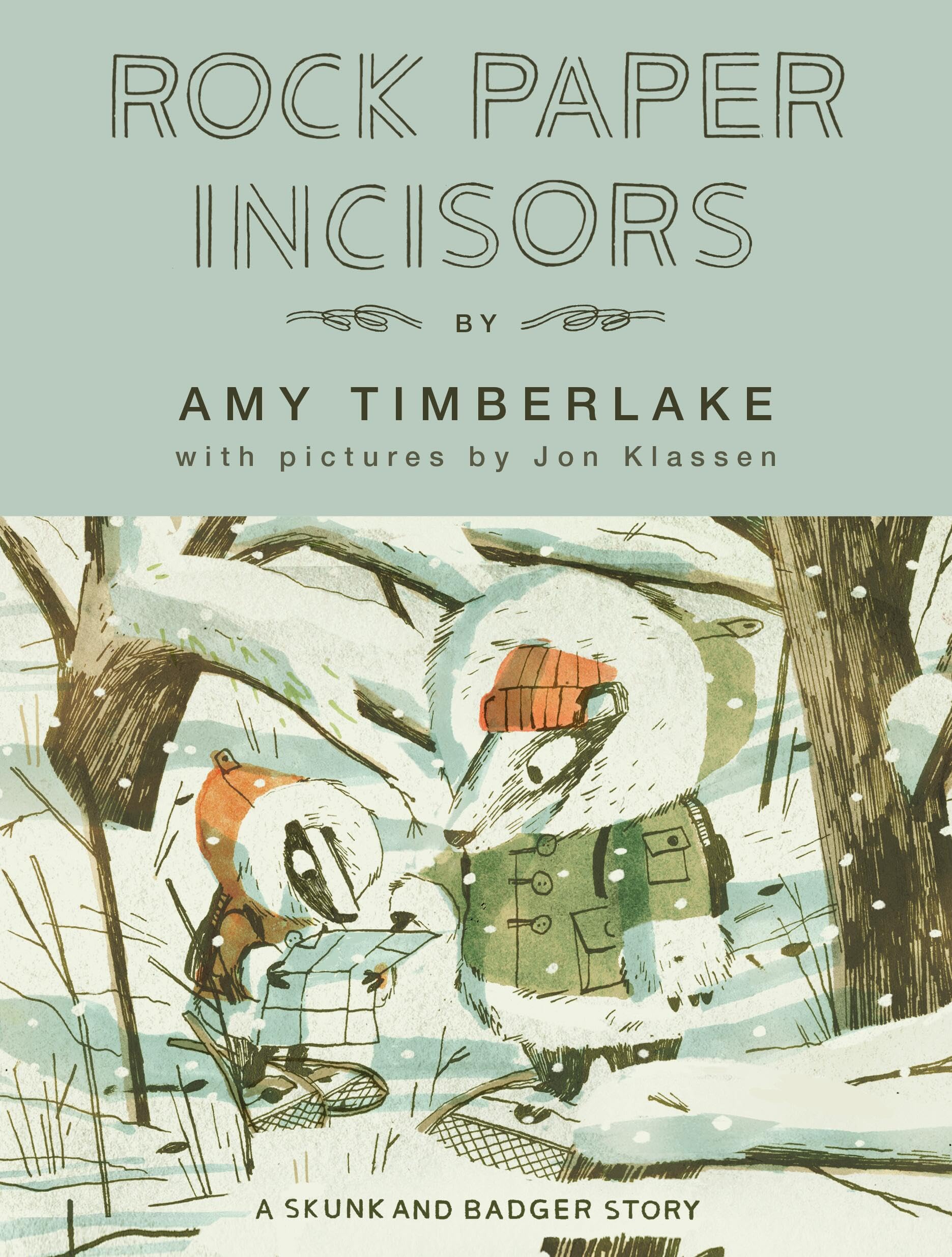 Rock Paper Incisors: A Skunk and Badger Story Non-fiction
