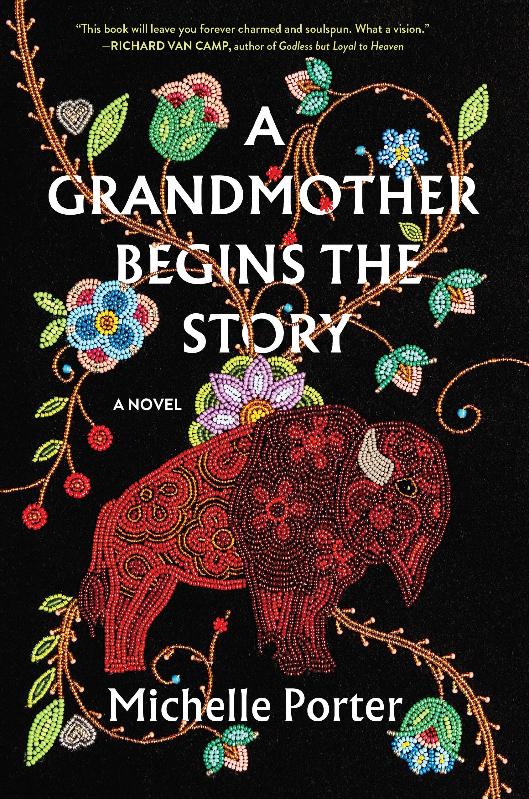 A Grandmother Begins the Story: A Novel Contemporary literature