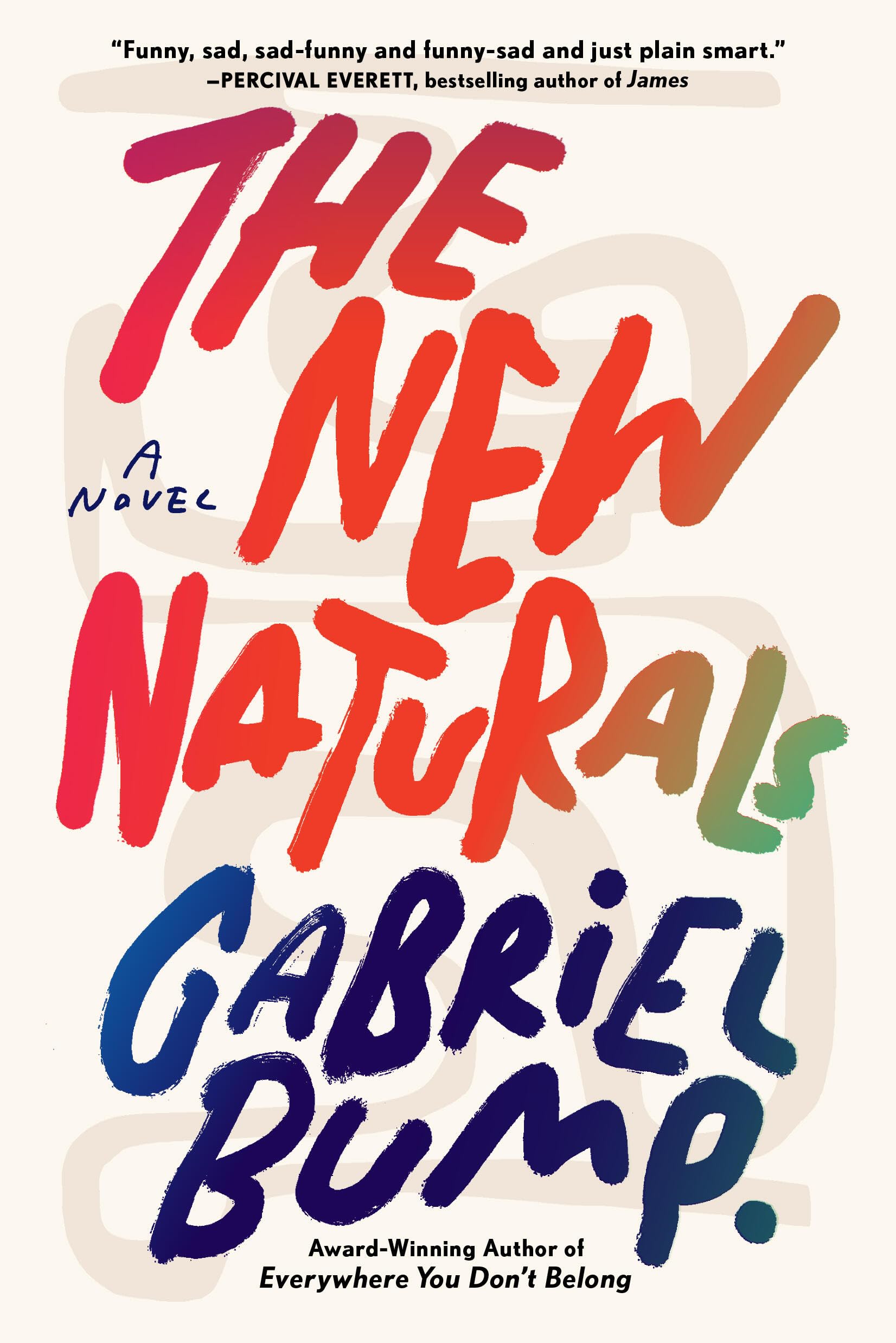The New Naturals: A Novel Contemporary literature