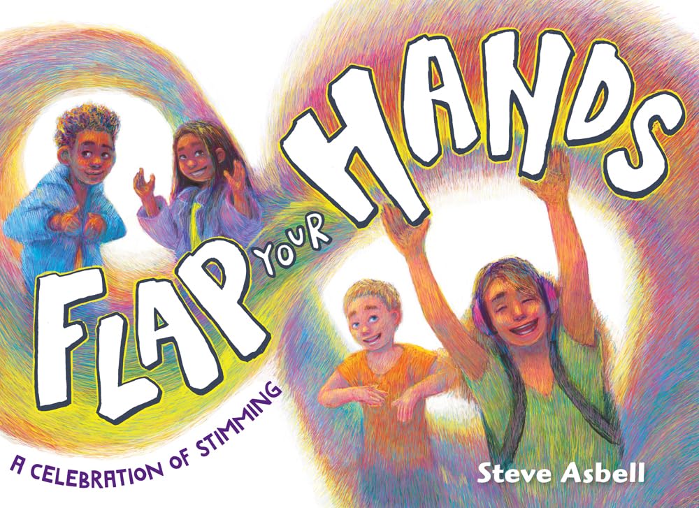 Flap Your Hands: A Celebration of Stimming Non-fiction