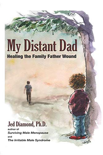 My Distant Dad: Healing the Family Father Wound book