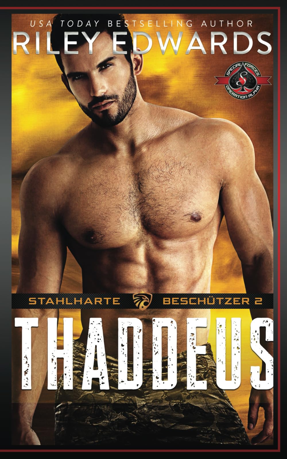 Thaddeus (SFOA) (Gold Team – Stahlharte Beschützer, Band 2) Romantic Thrillers