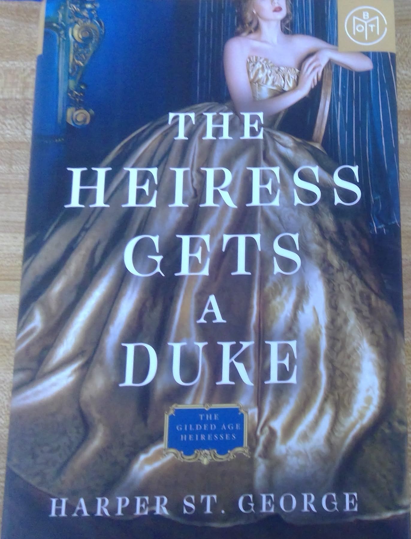 The Heiress Gets A Duke - The Gilded Age Heiresses Books
