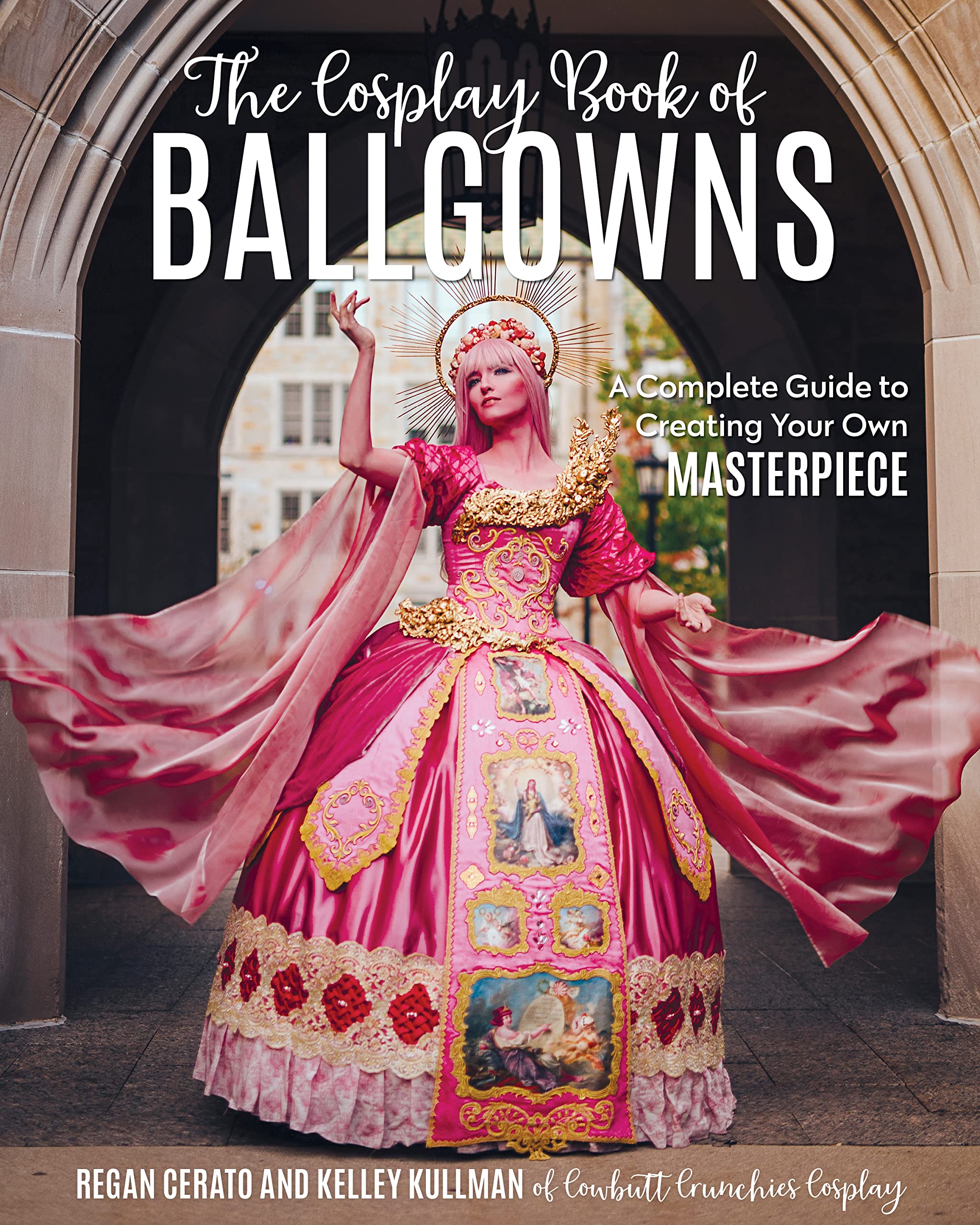 The Cosplay Book of Ballgowns Film, Art & Culture