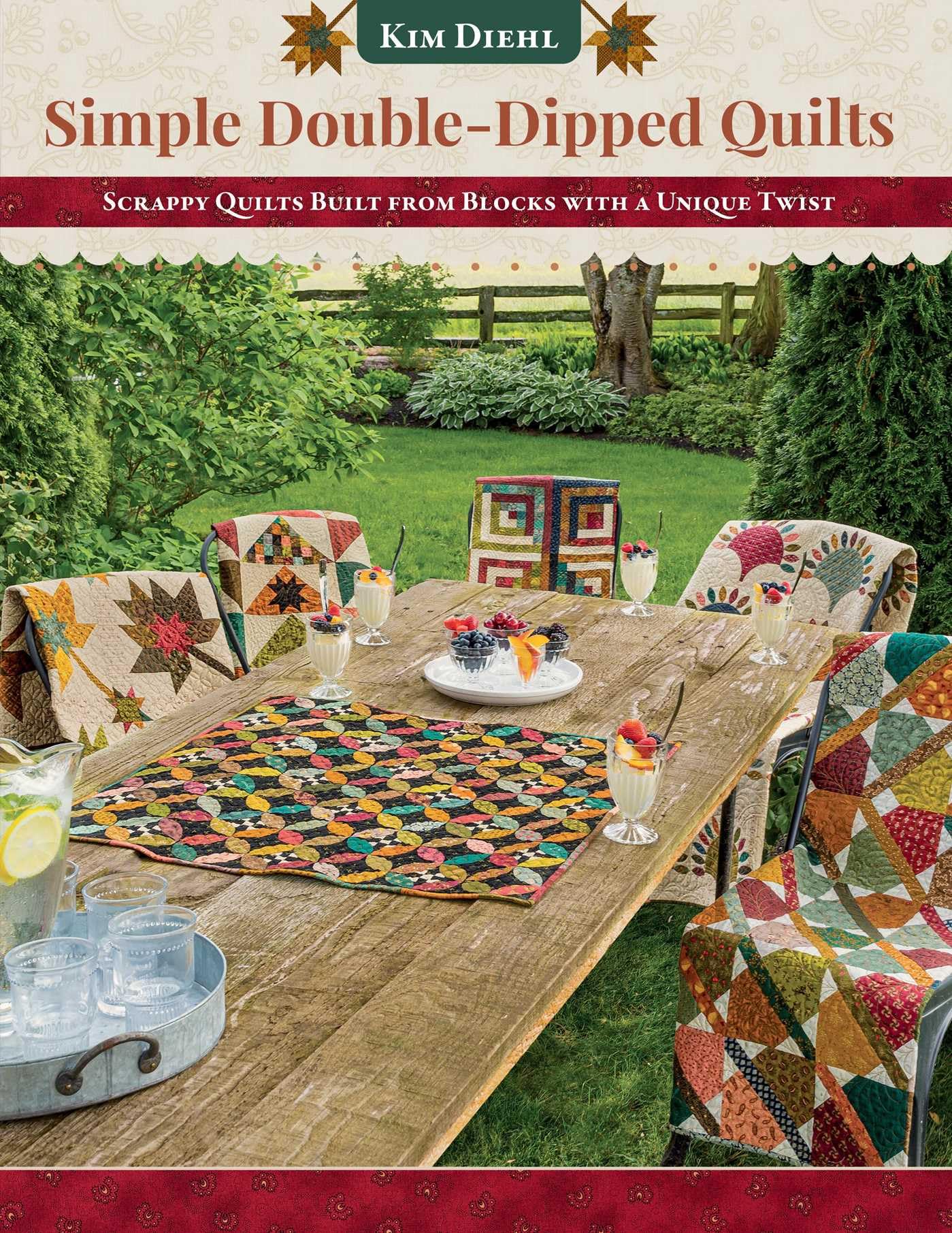 Simple Double-Dipped Quilts: Scrappy Quilts Built from Blocks With a Unique Twist Hobbies & Crafts