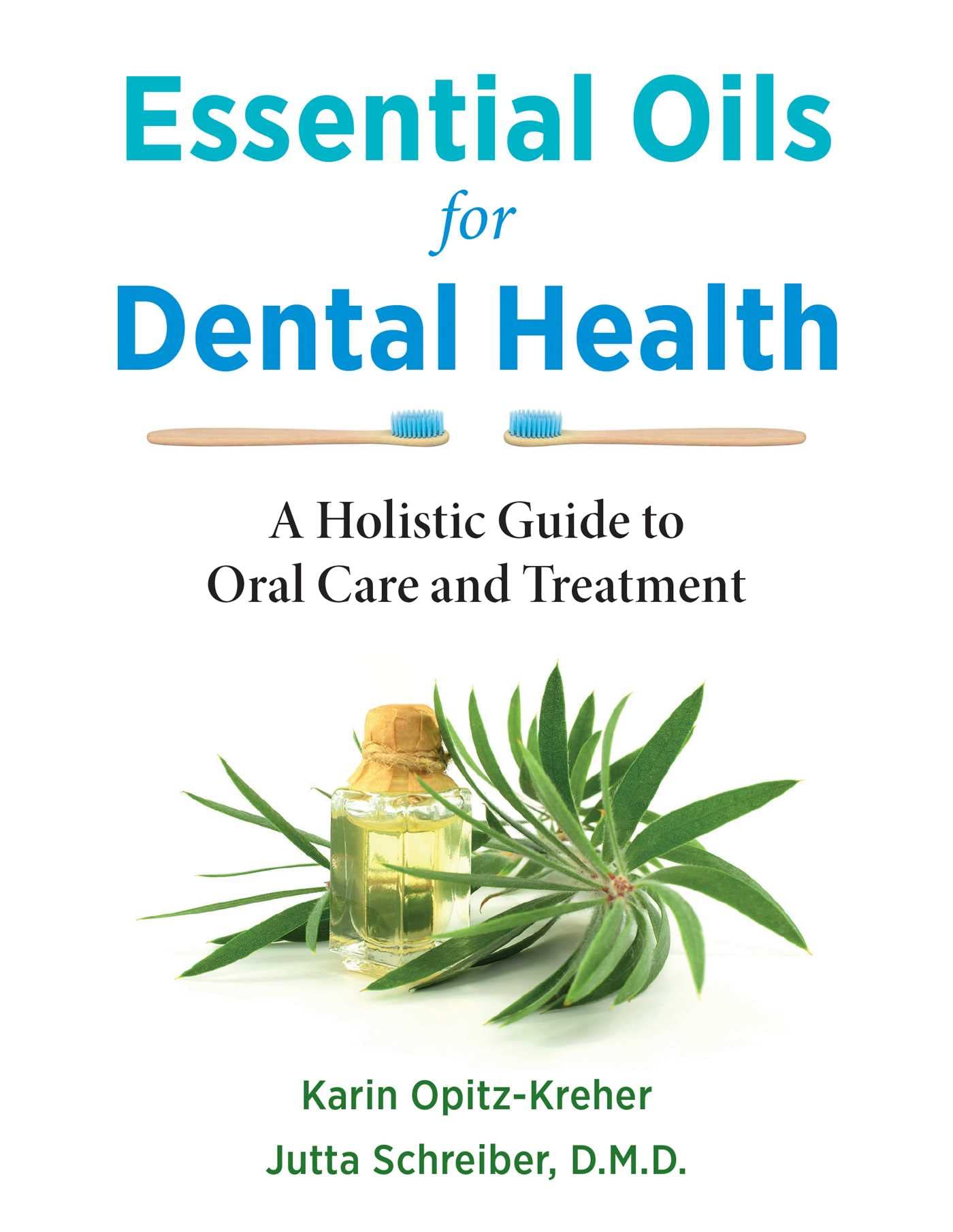 Essential Oils for Dental Health Medicine