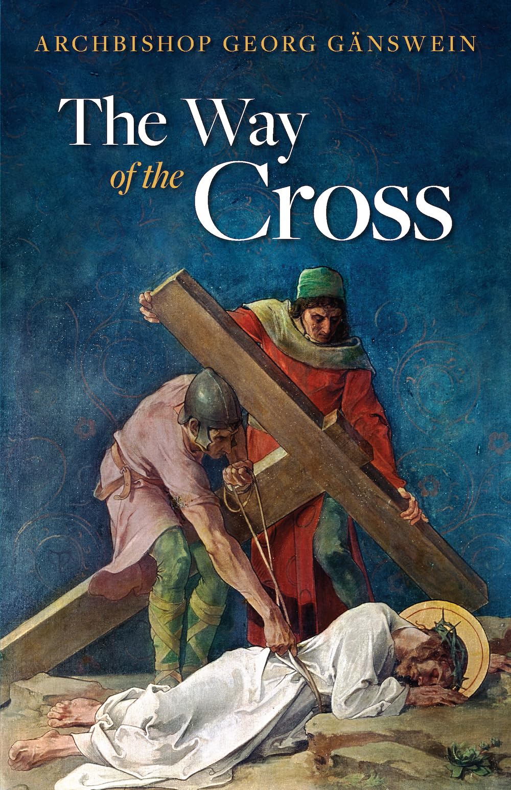 The Way of the Cross Religion & Esotericism