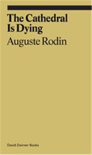 Auguste Rodin The Cathedral is Dying Architecture