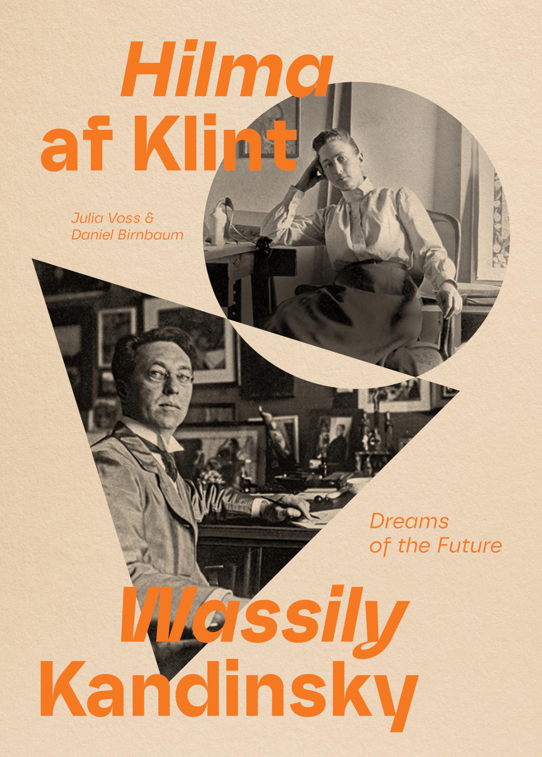 Hilma Af Klint and Wassily Kandinsky: Dreams of the Future Film, Art & Culture