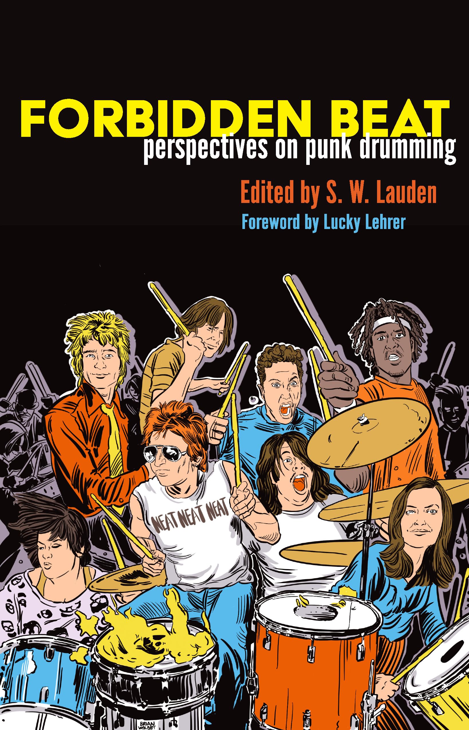 Forbidden Beat: Perspectives on Punk Drumming Arts & Music