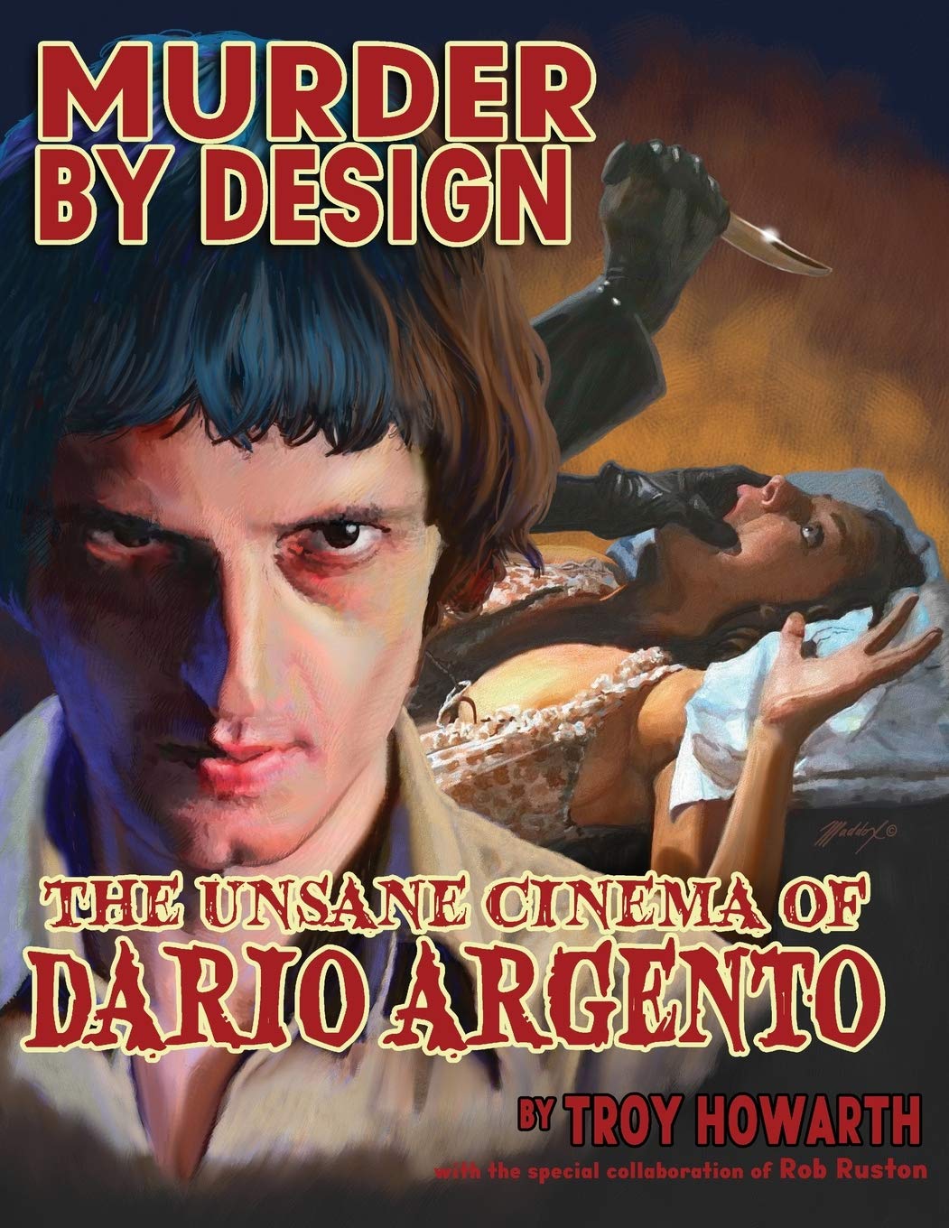 Murder by Design: The Unsane Cinema of Dario Argento Film, Art & Culture