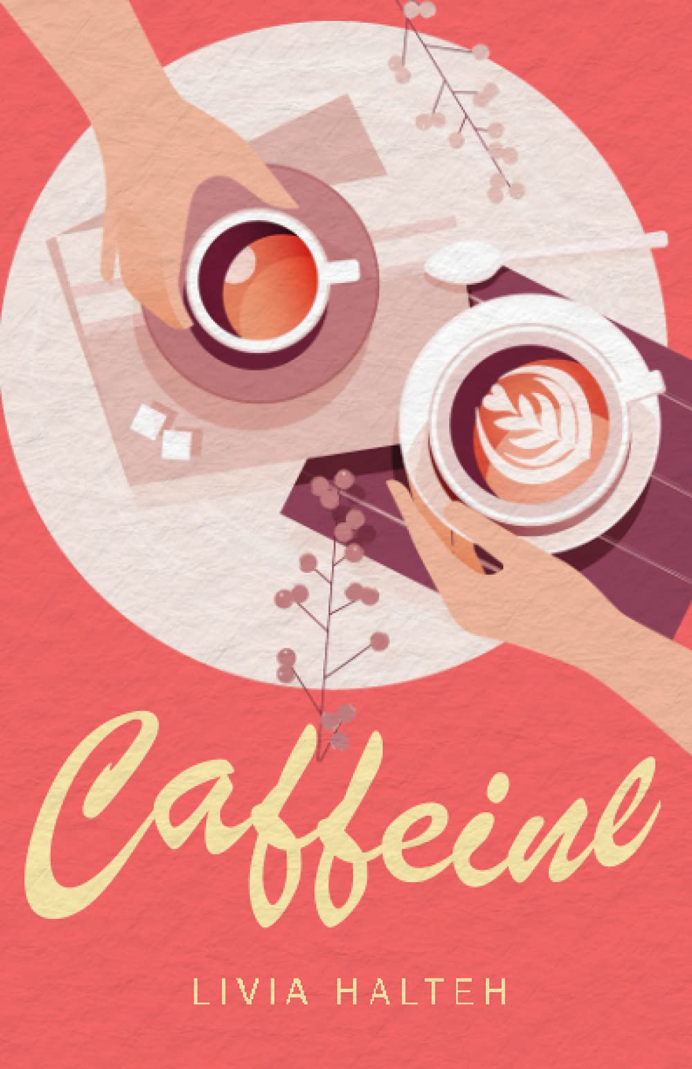 Caffeine: A Young Adult Romance Contemporary Romance