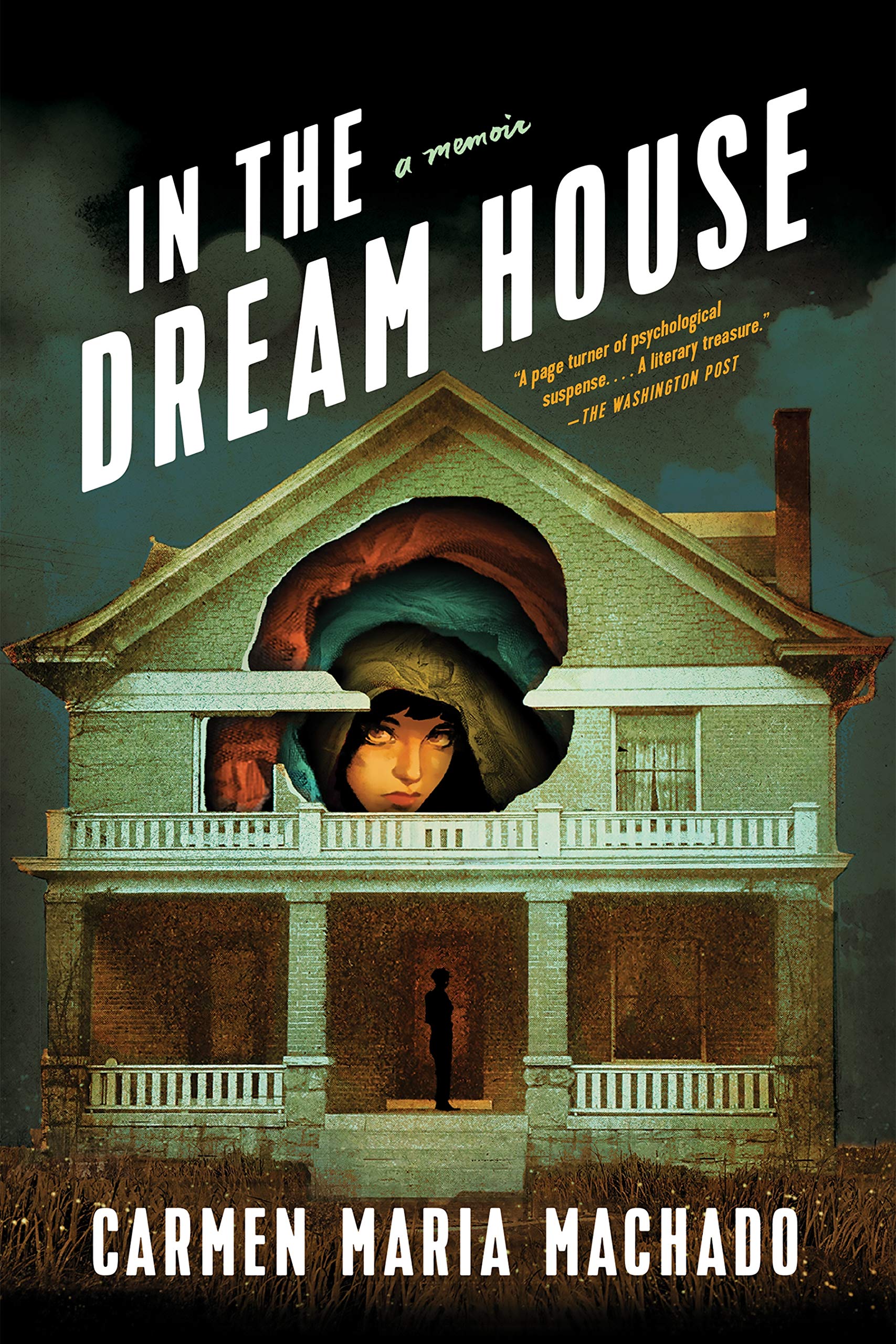 In the Dream House: A Memoir Social Sciences