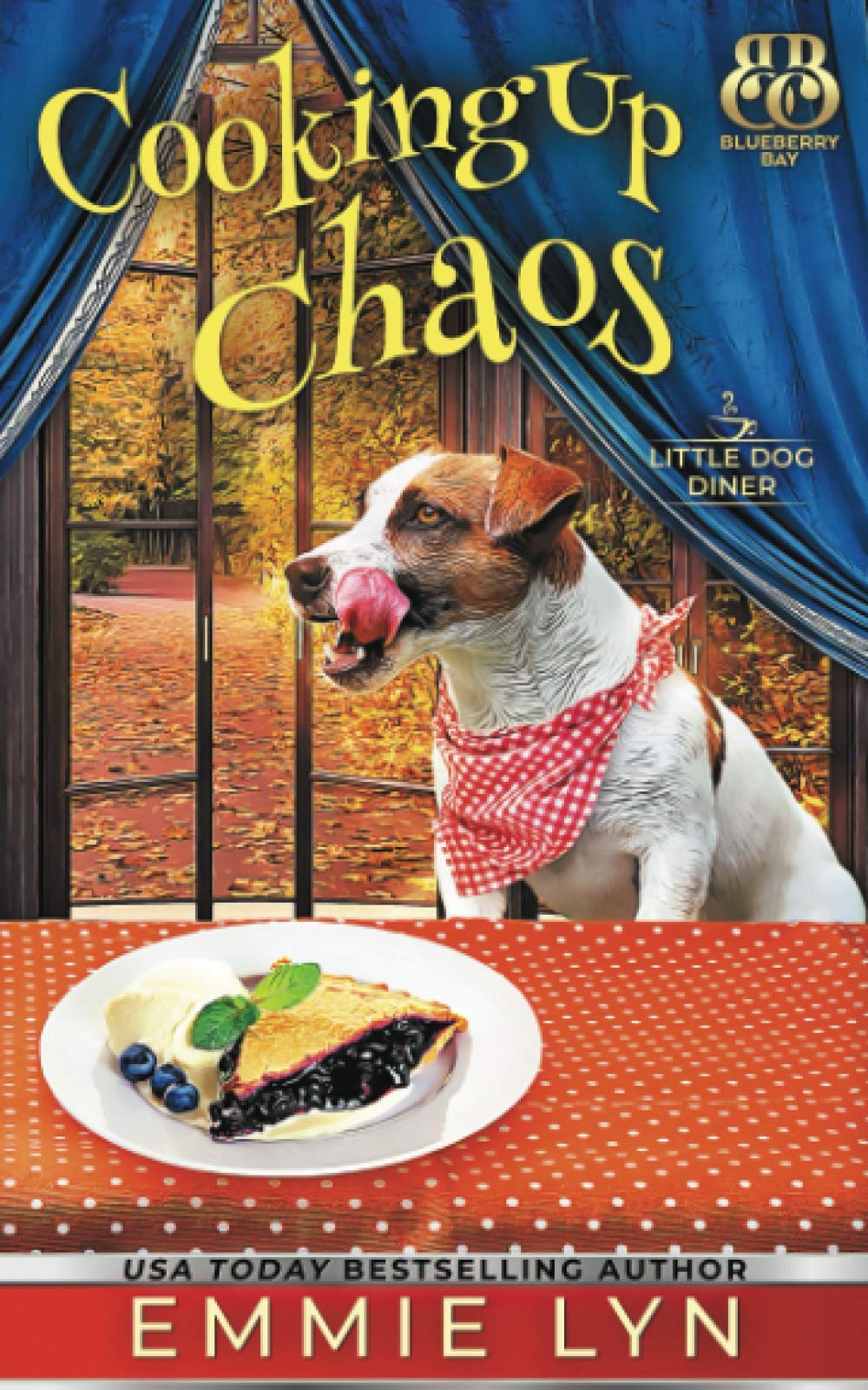 Cooking Up Chaos (Little Dog Diner, Band 4) Cosy Mystery & Humour