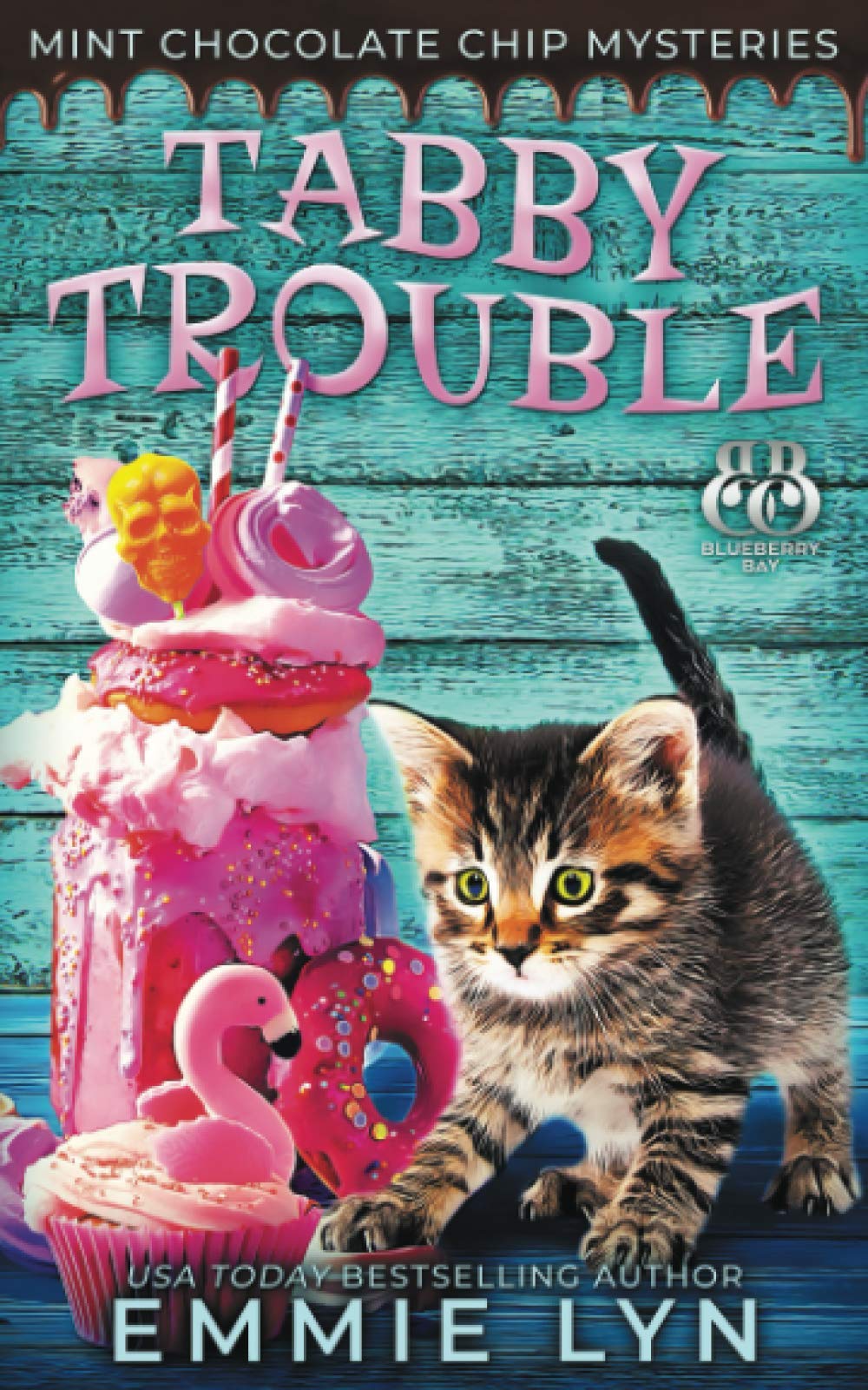 Tabby Trouble (Mint Chocolate Chip Mysteries, Band 3) Horror & Mystery