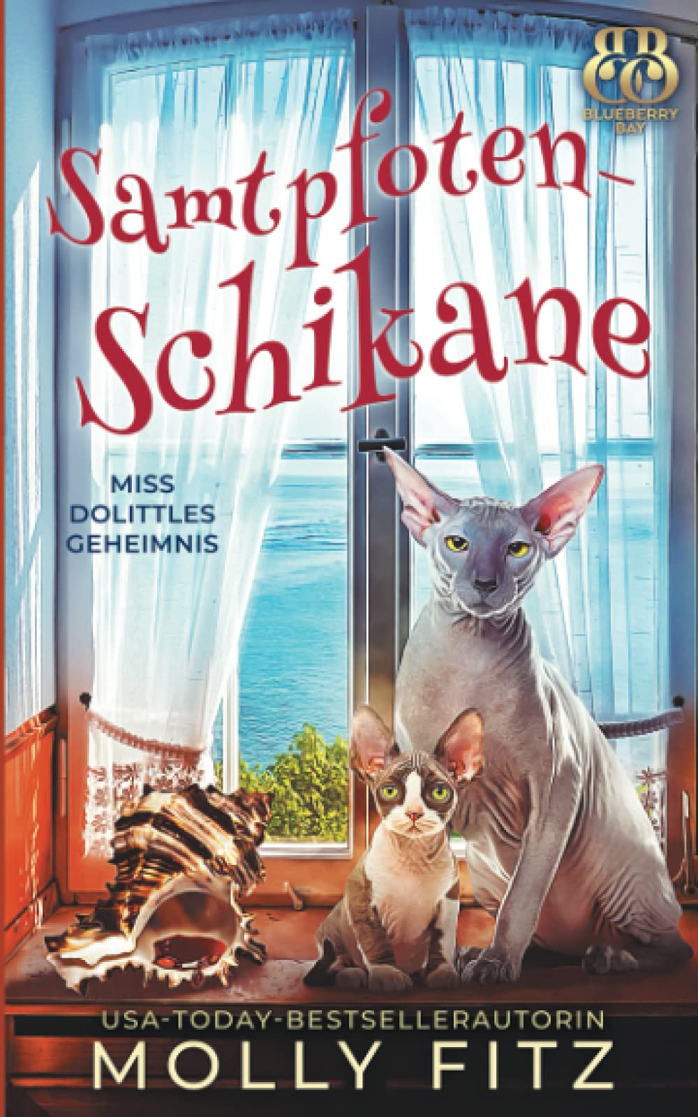 Samtpfoten-Schikane (Miss Dolittles Geheimnis, Band 3) Cosy Mystery & Humour