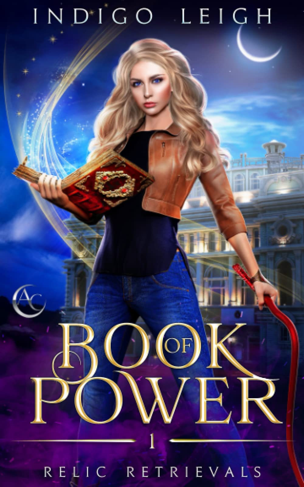 Book of Power (Relic Retrievals, Band 1) Urban Fantasy