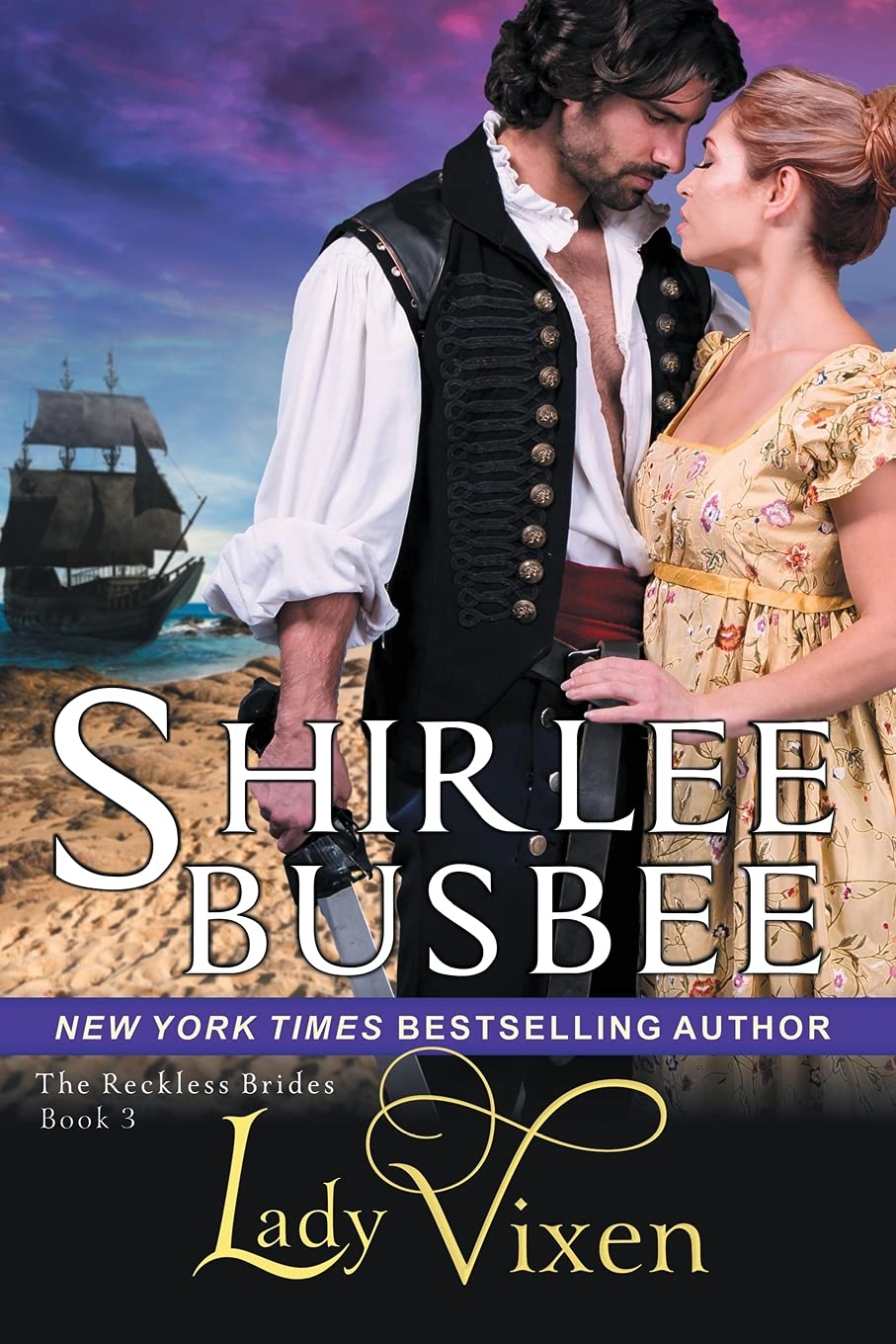 Lady Vixen (The Reckless Brides, Book 3) Historical Fiction