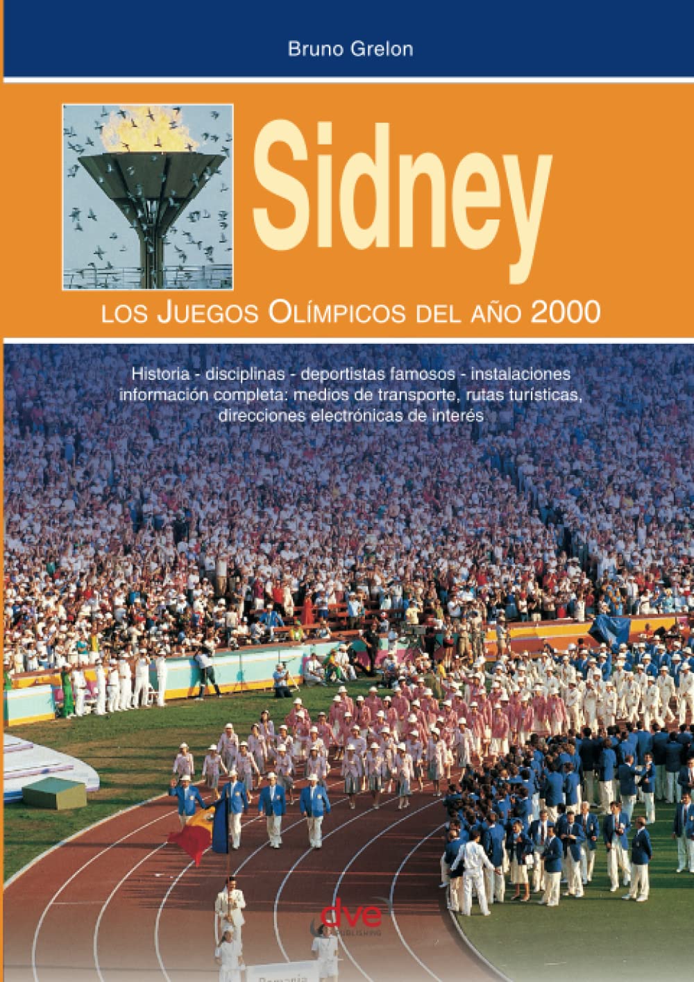 Sidney. Los juegos olímpicos del año 2000 Leisure & Fun