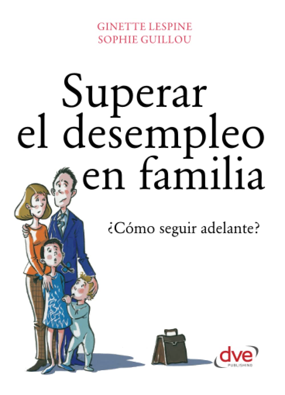 Superar el desempleo en familia Social Sciences