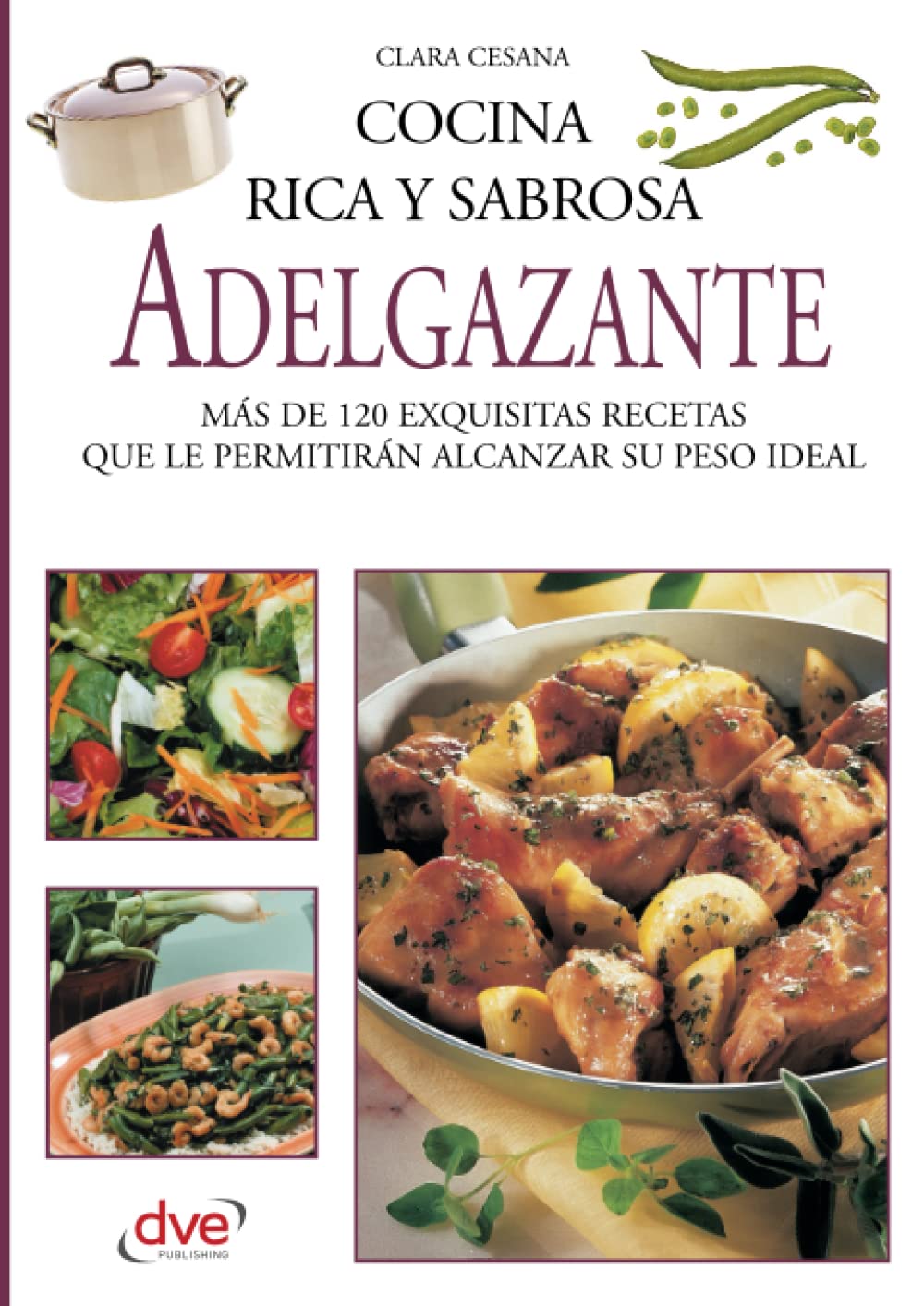 Cocina rica y sabrosa adelgazante Cooking & Enjoying