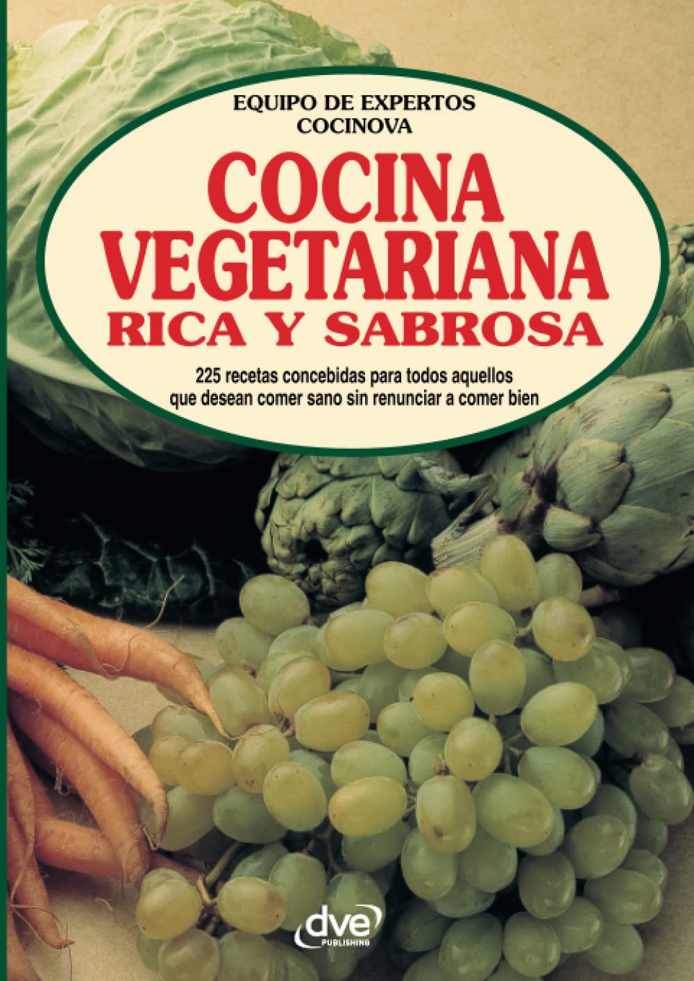 Cocina vegetariana rica y sabrosa Cooking & Enjoying