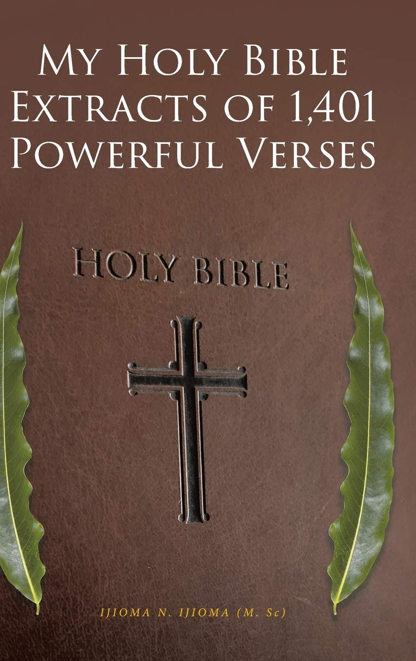 My Holy Bible Extracts of 1,401 Powerful Verses Religion & Esotericism