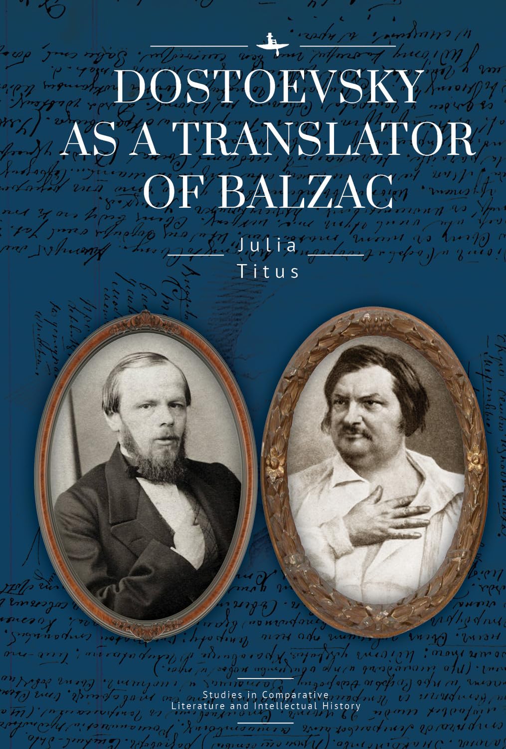 Dostoevsky As a Translator of Balzac book