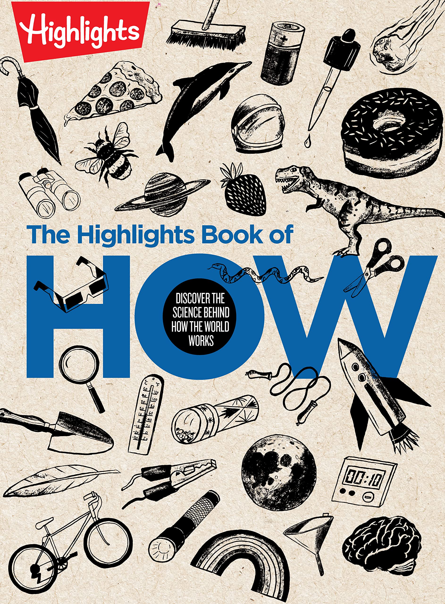 The Highlights Book of How: Discover the Science Behind How the World Works (Highlights Books of Doing) Tiptoi & Games