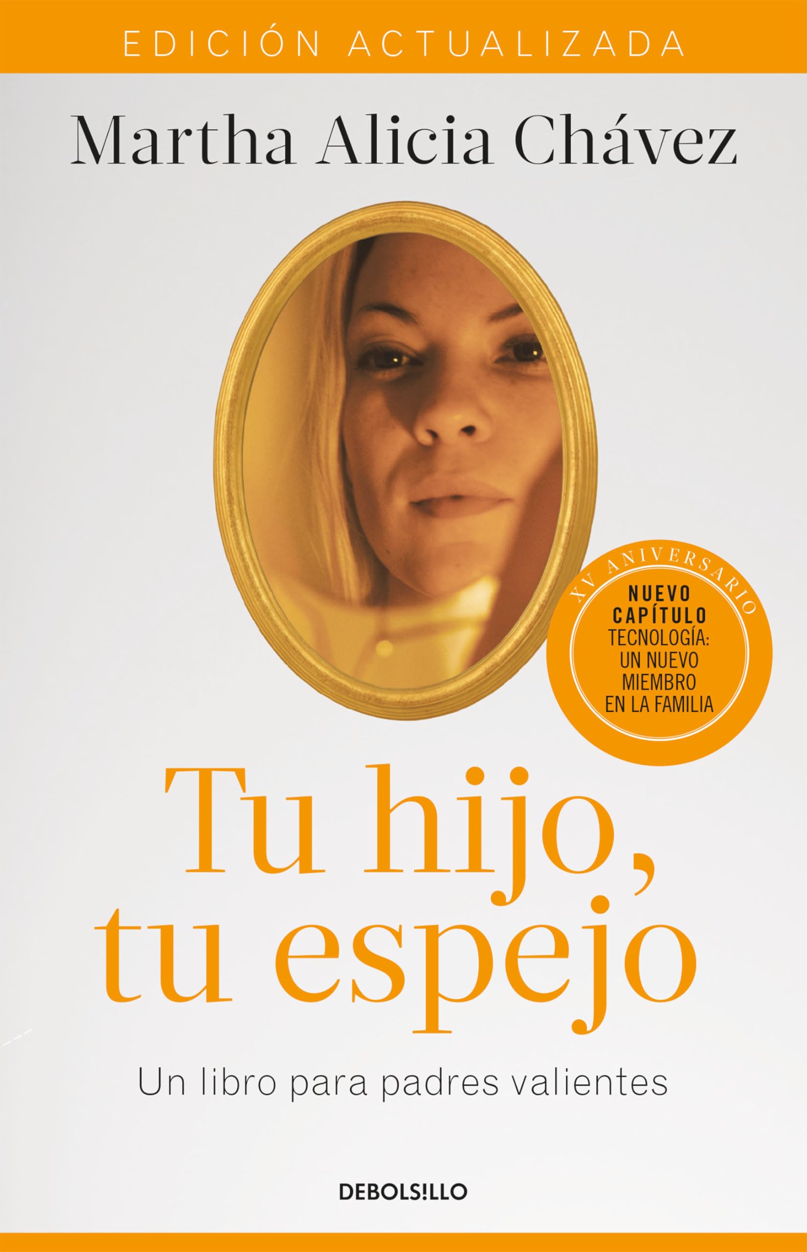 Tu hijo, tu espejo (Edición actualizada) / Your Child, Your Mirror book