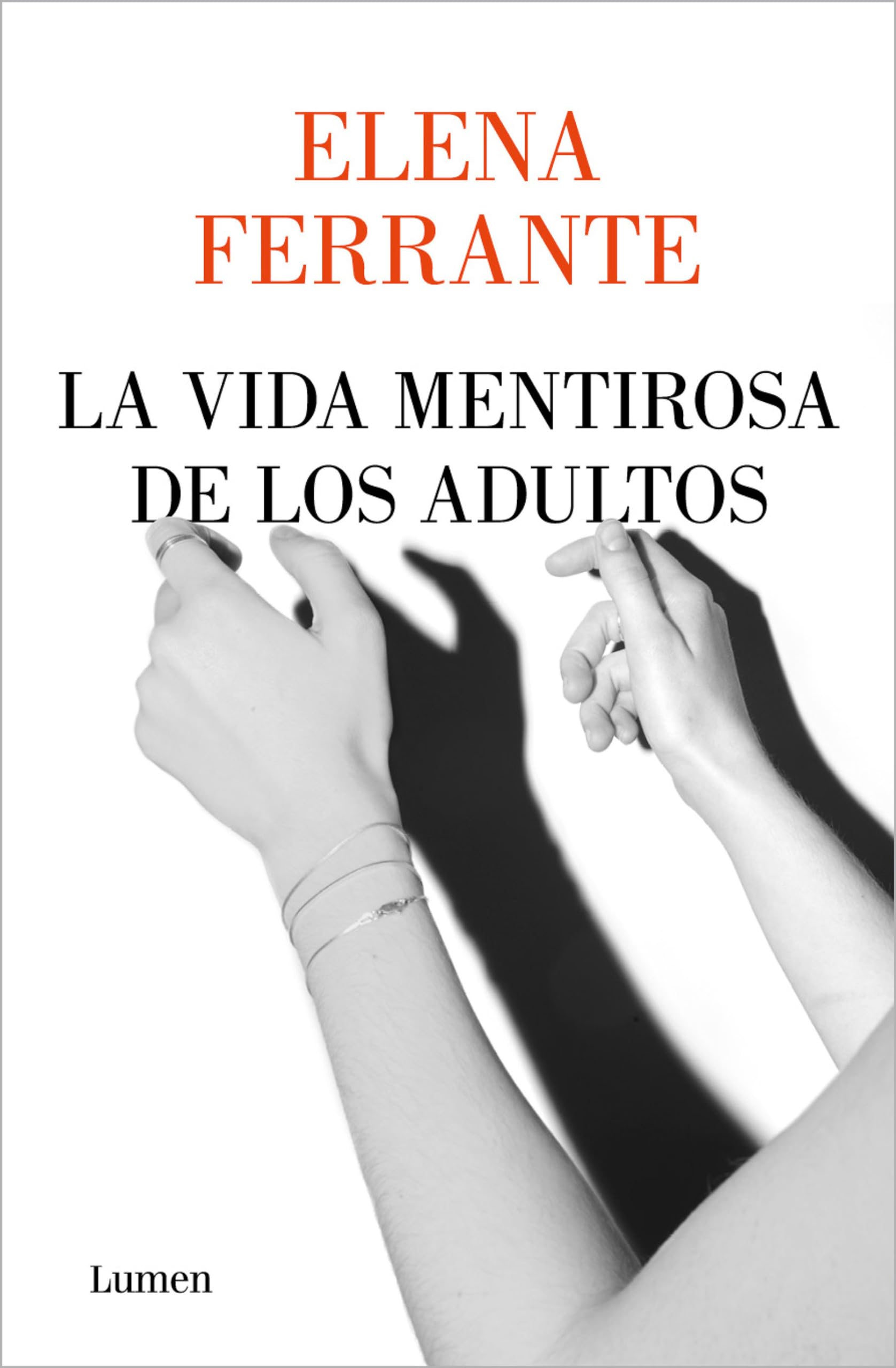 La Vida Mentirosa de Los Adultos / The Lying Life of Adults Contemporary literature