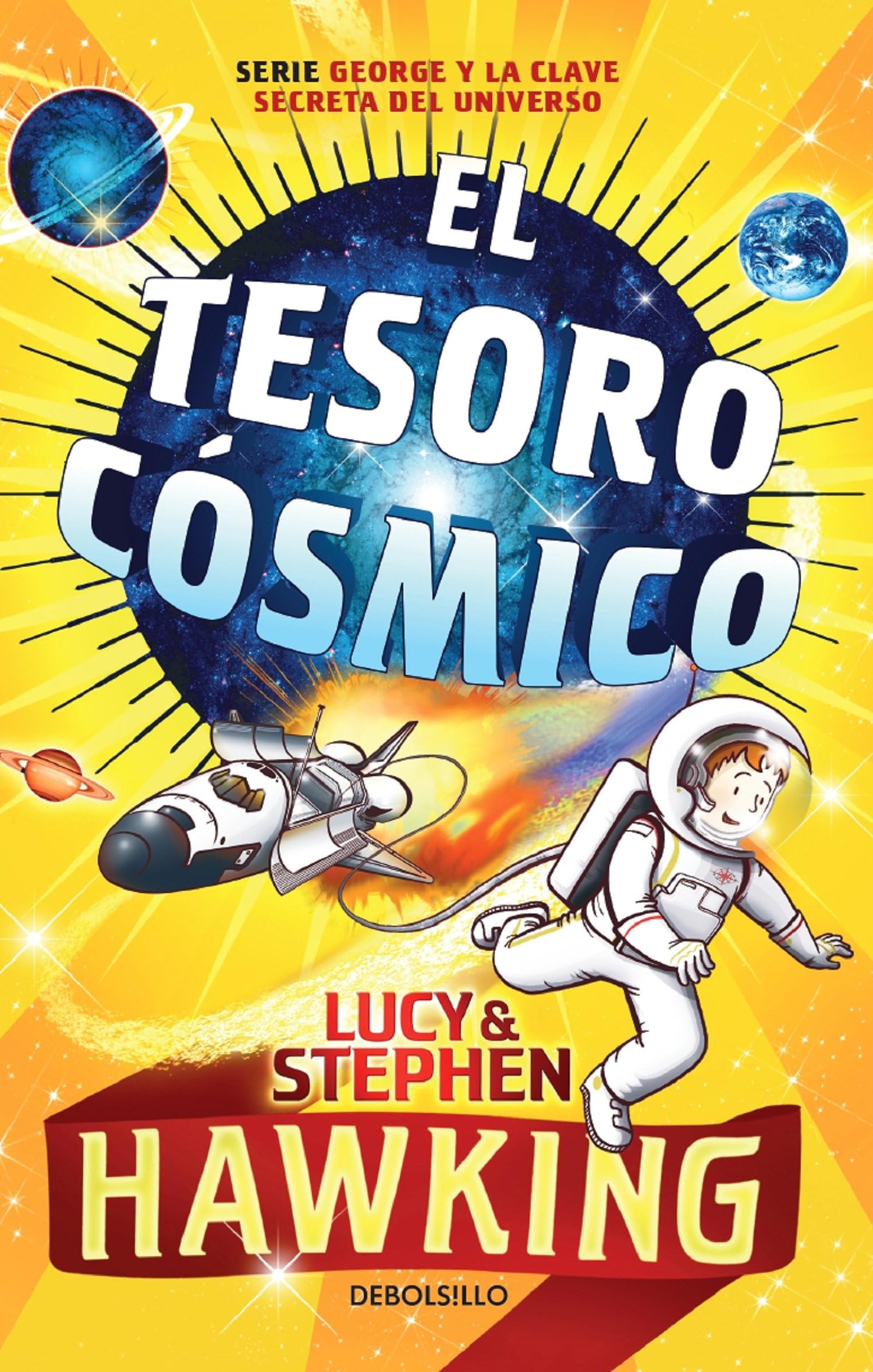 El Tesoro Cósmico / George's Cosmic Treasure Hunt 2 Novels & Short Stories