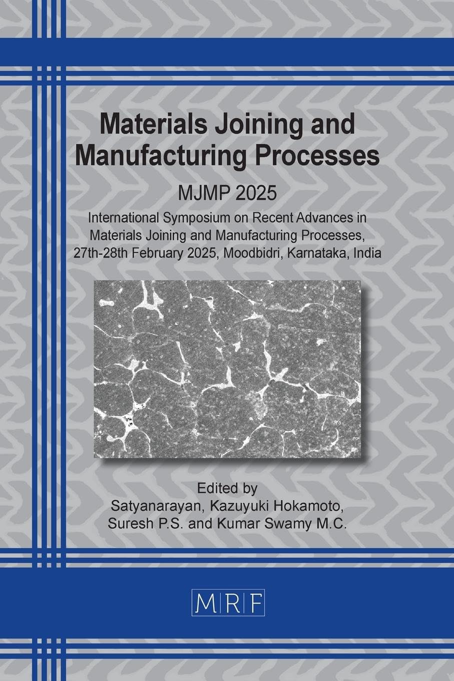 Materials Joining and Manufacturing Processes Business & Technology